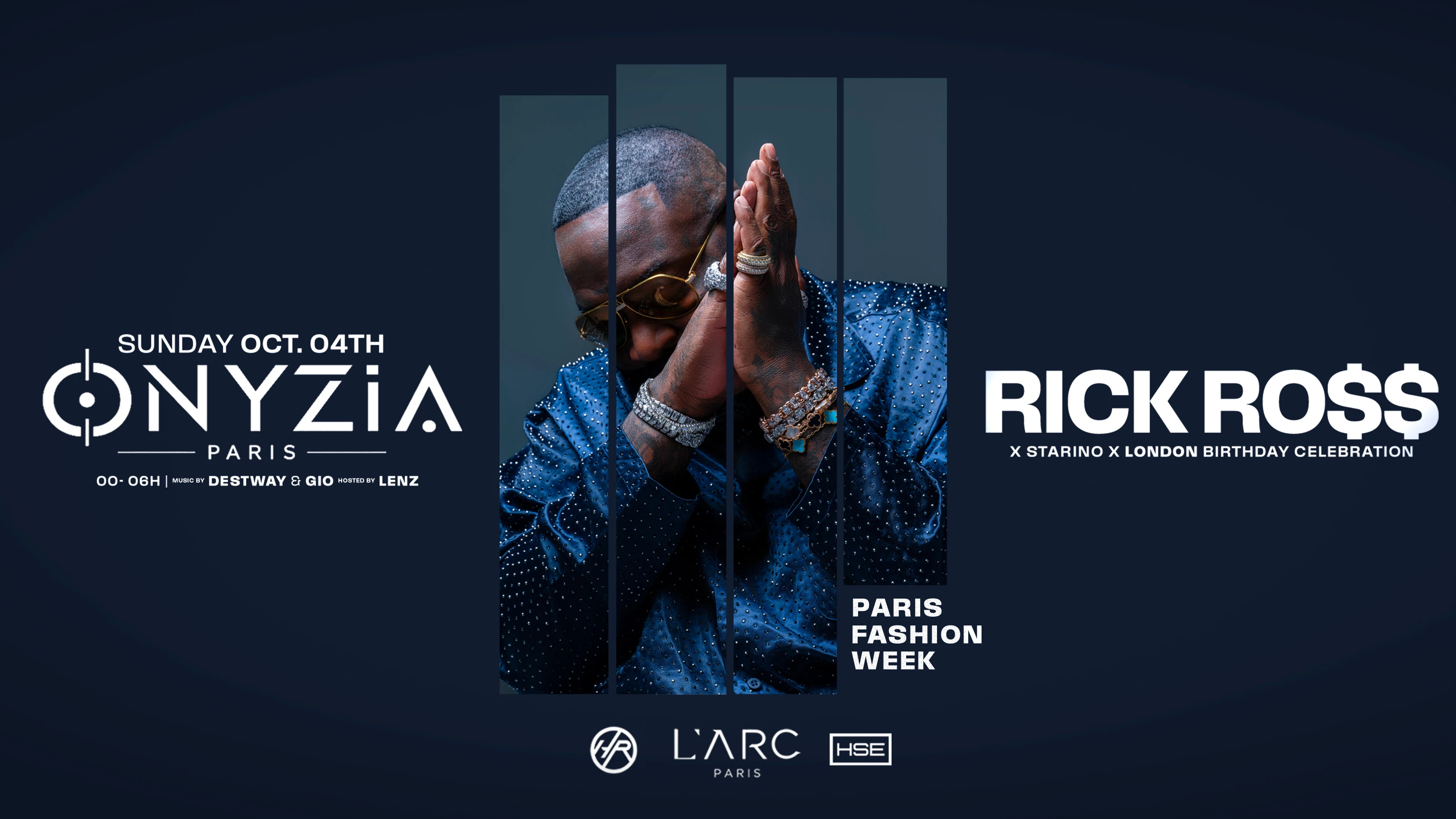 Onyzia - Rick Ross - Paris Fashion Week - Arc Club Cover