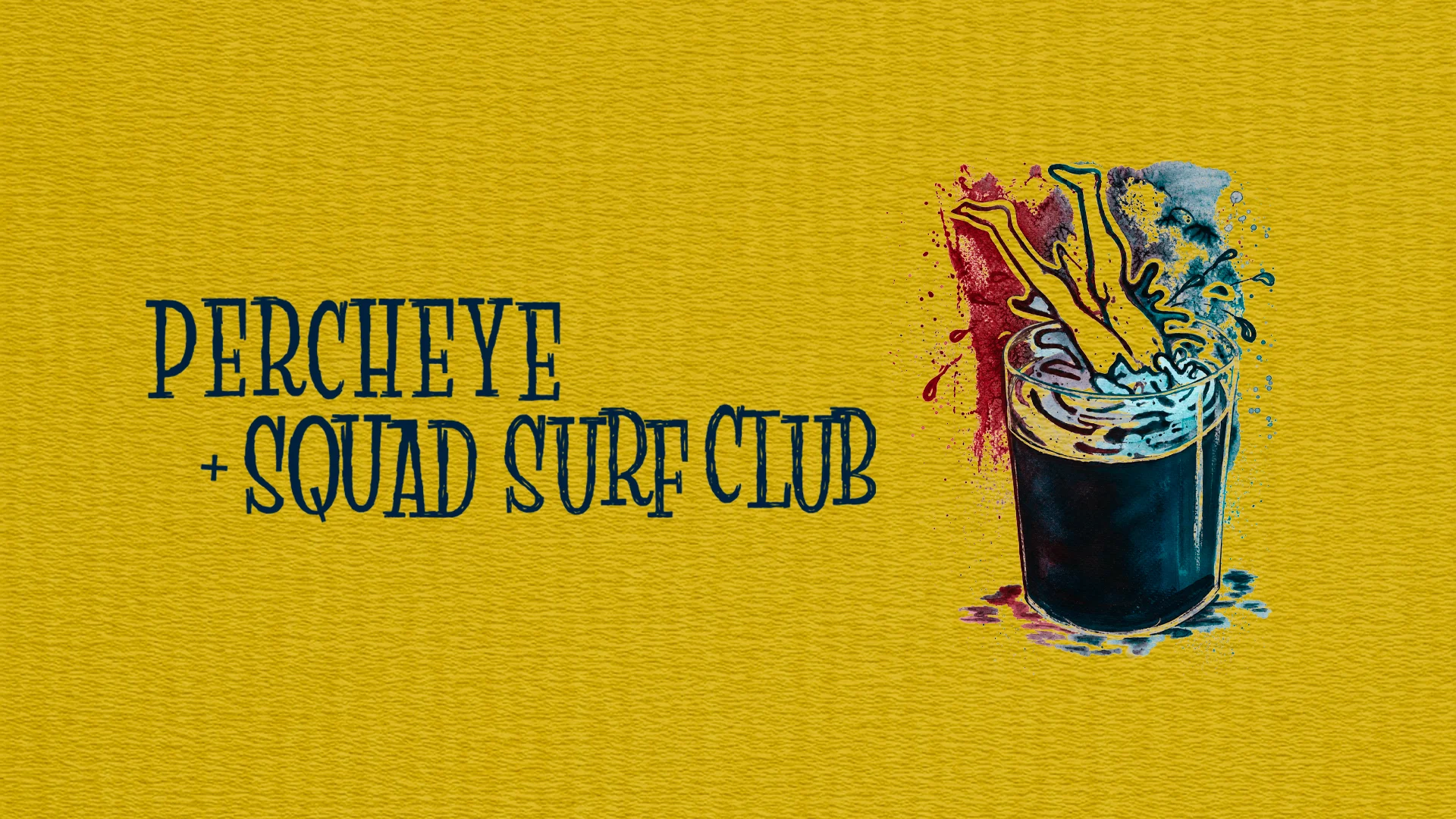 Percheye + Squad Surf Club Cover