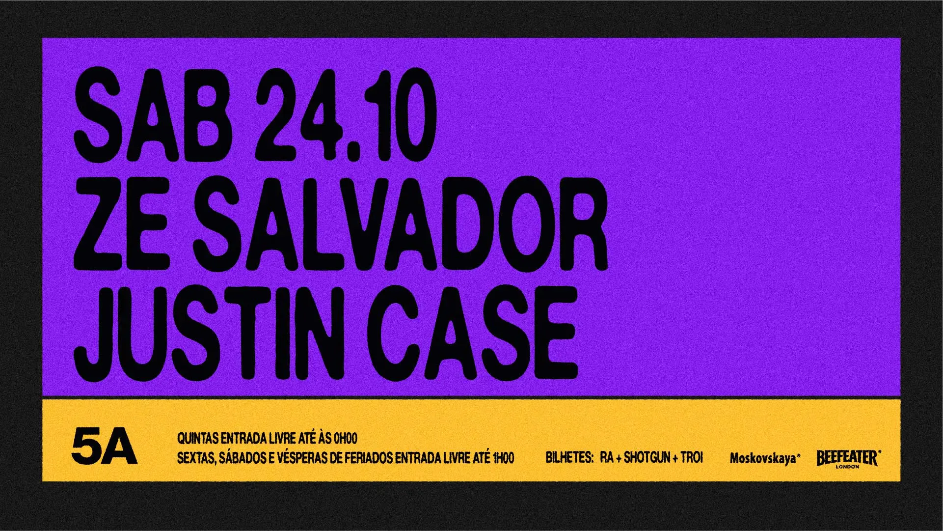 Ze Salvador  + Justin Case - 24 Out Cover