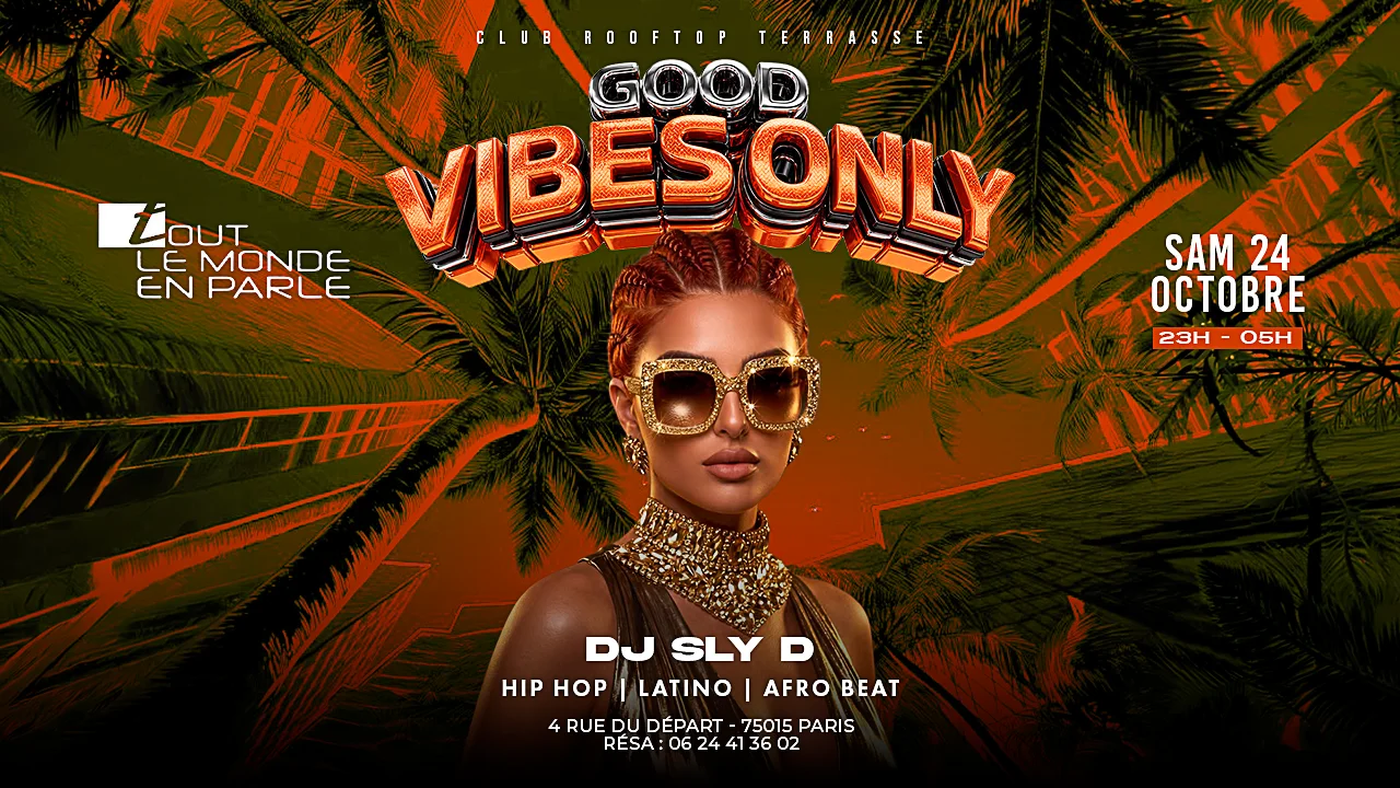 Good Vibes Only Rooftop Club Hiphop Afrobeat, Latino Cover