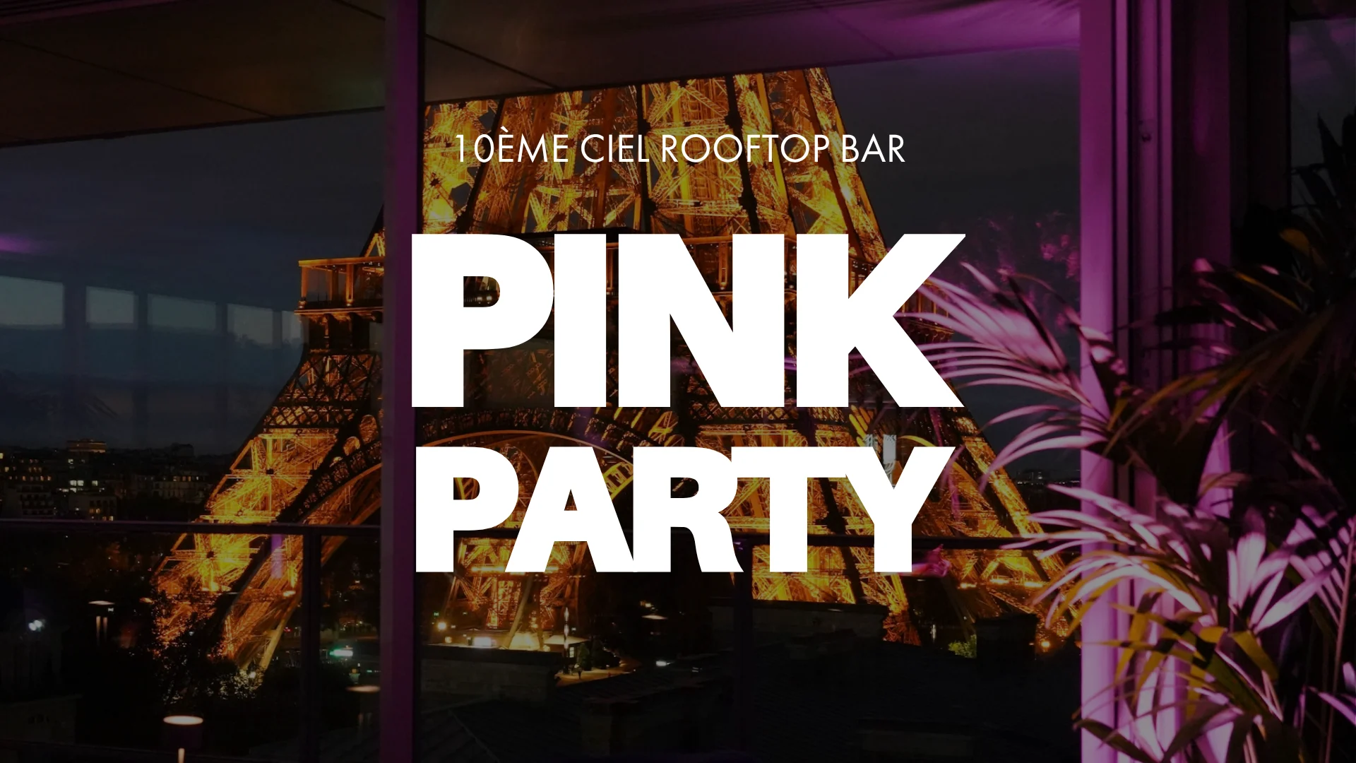17.10 : 10ème Ciel Opening - Pink Party! Cover