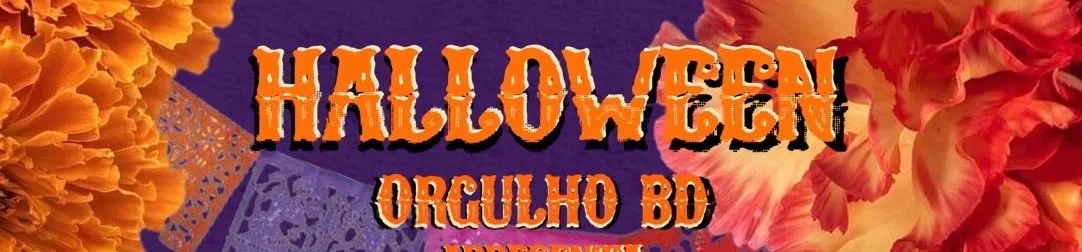 Halloween Orgulho Bd ☠️ Dia De Los Muertos ☠️ Cover