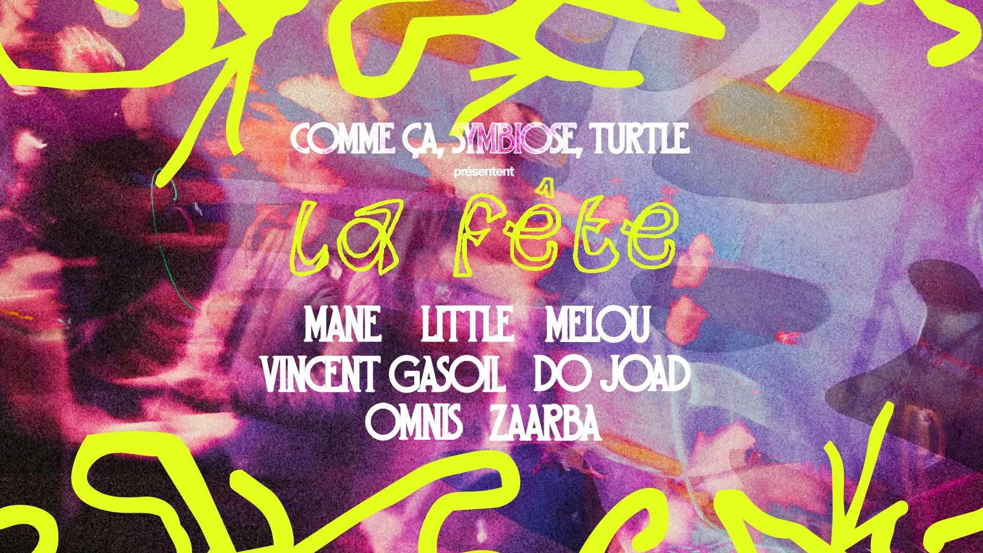 Comme Ça, Symbiose & Turtle Présentent "La Fête" | Ohm Town Cover