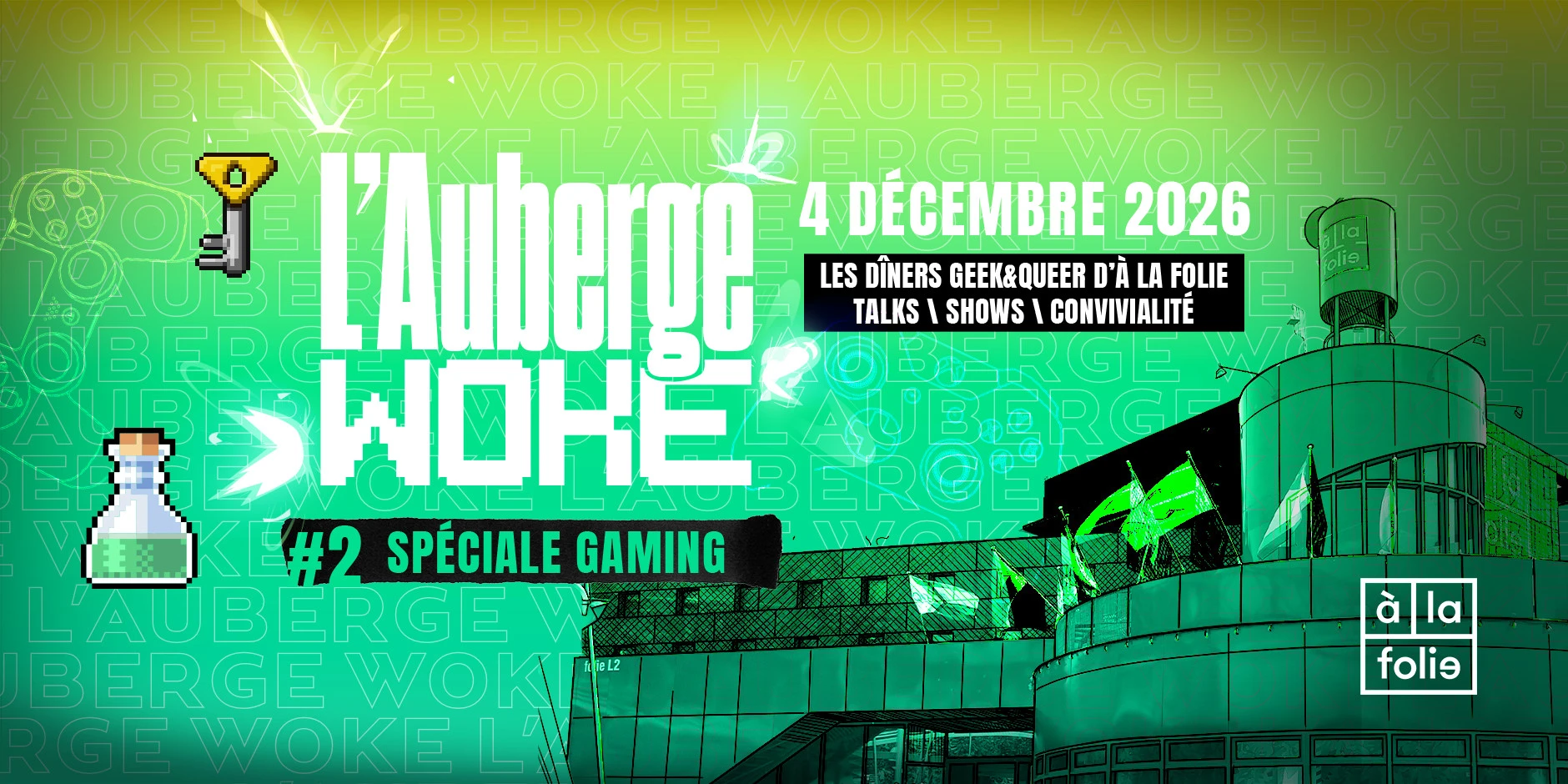 L'auberge Woke - Les Dîners Geek&Queer D'à La Folie Cover