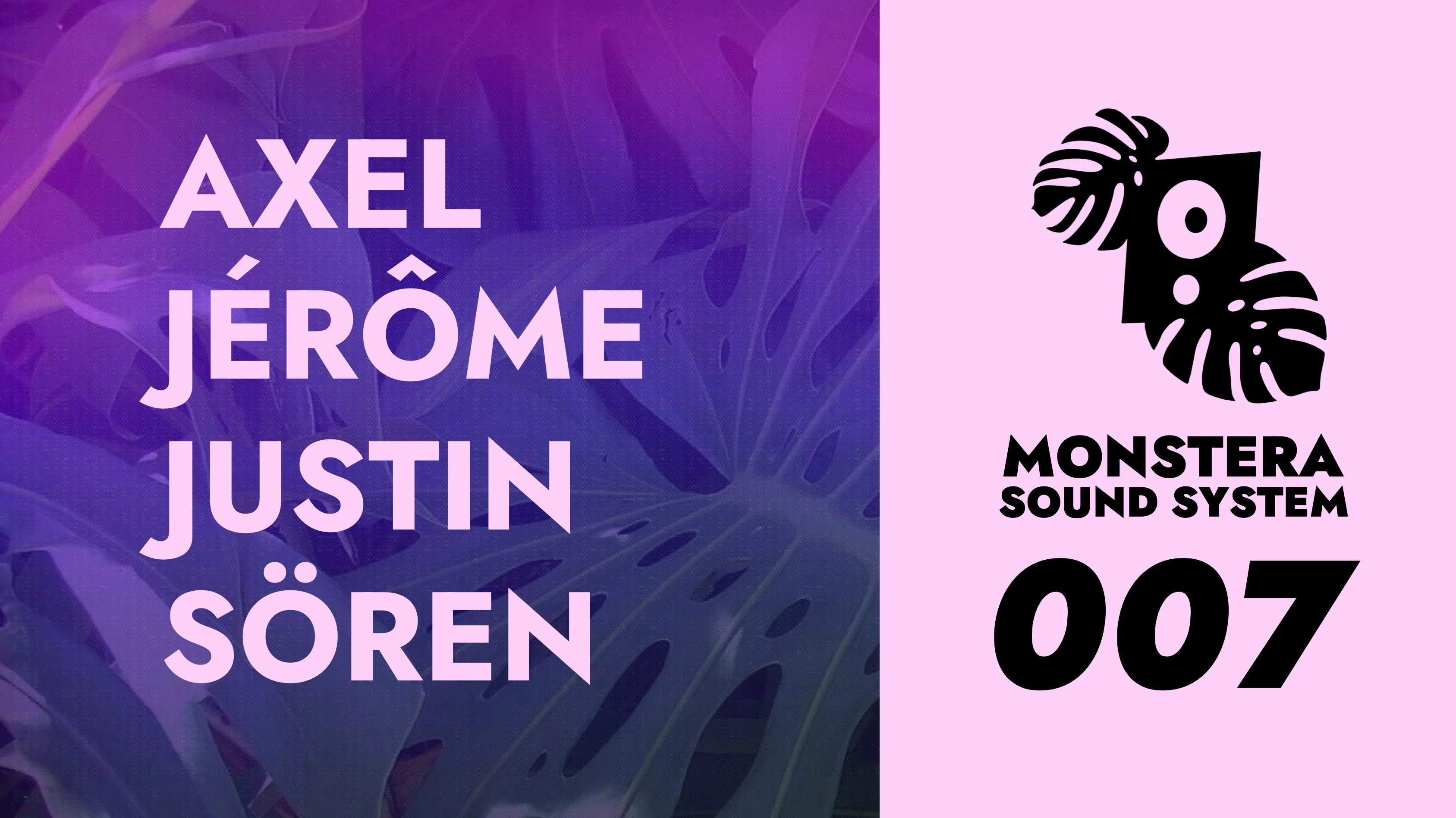 Monstera Sound System 007 Cover