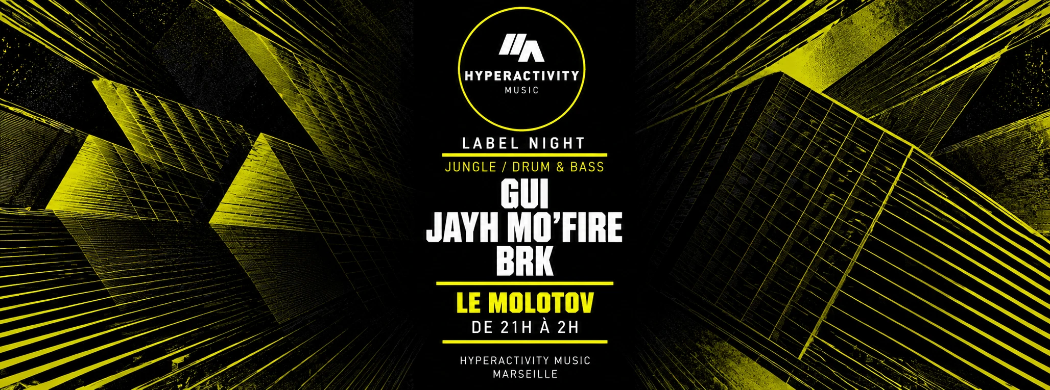 Hyperactivity Music - Label Night : Gui - Jayh Mo'fire - Brk Cover