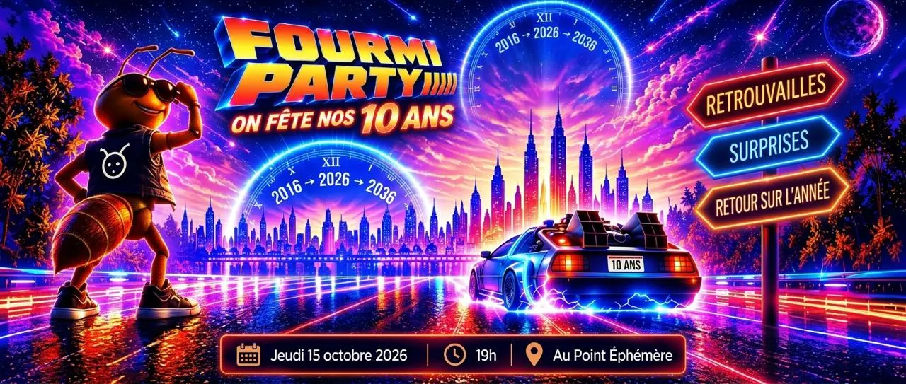 La Fourmiparty Des 10 Ans De La Fourmilière ! Cover