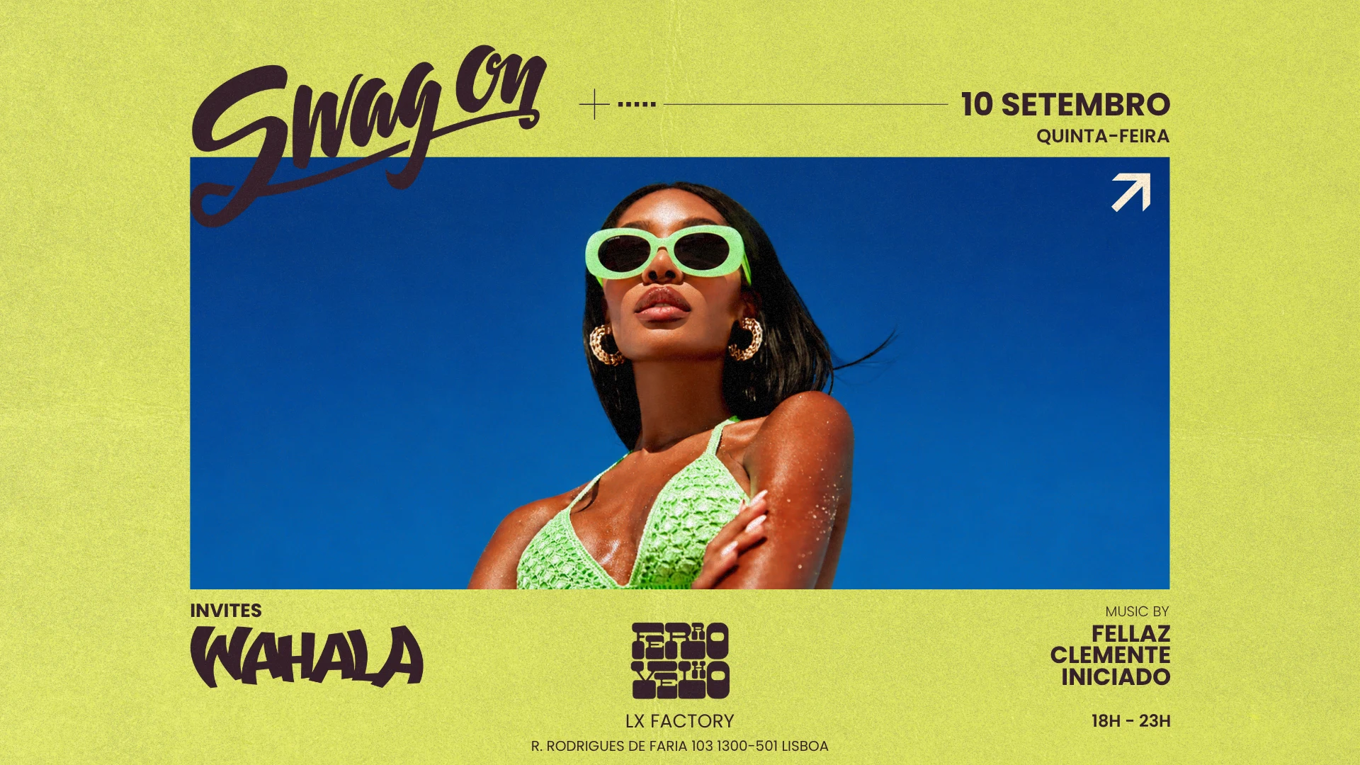 Swag On X Wahala · 10 Setembro · Ferro Velho, LX Factory Cover