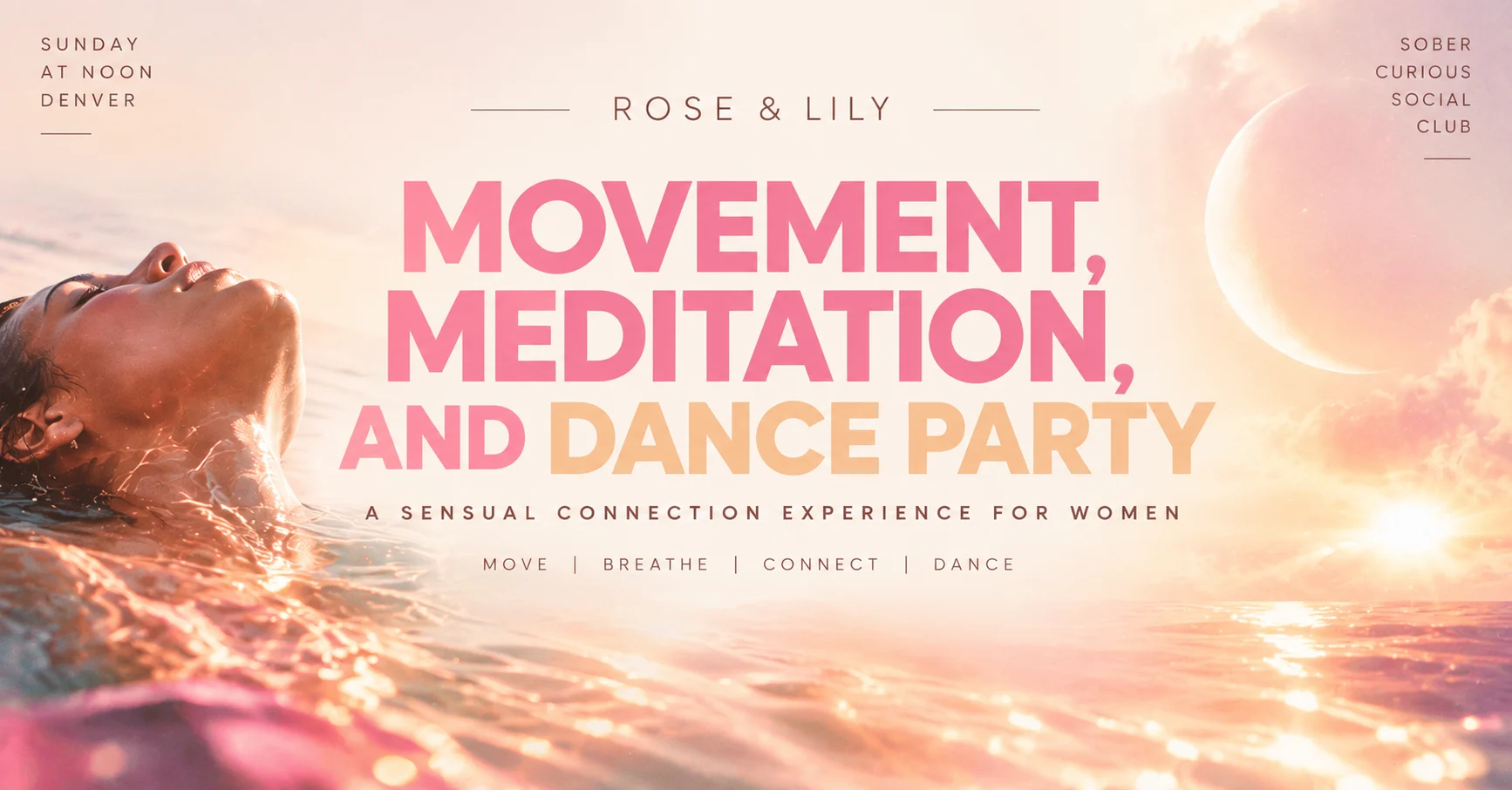 Rose And Lily Movement, Meditation And Dance Party Cover