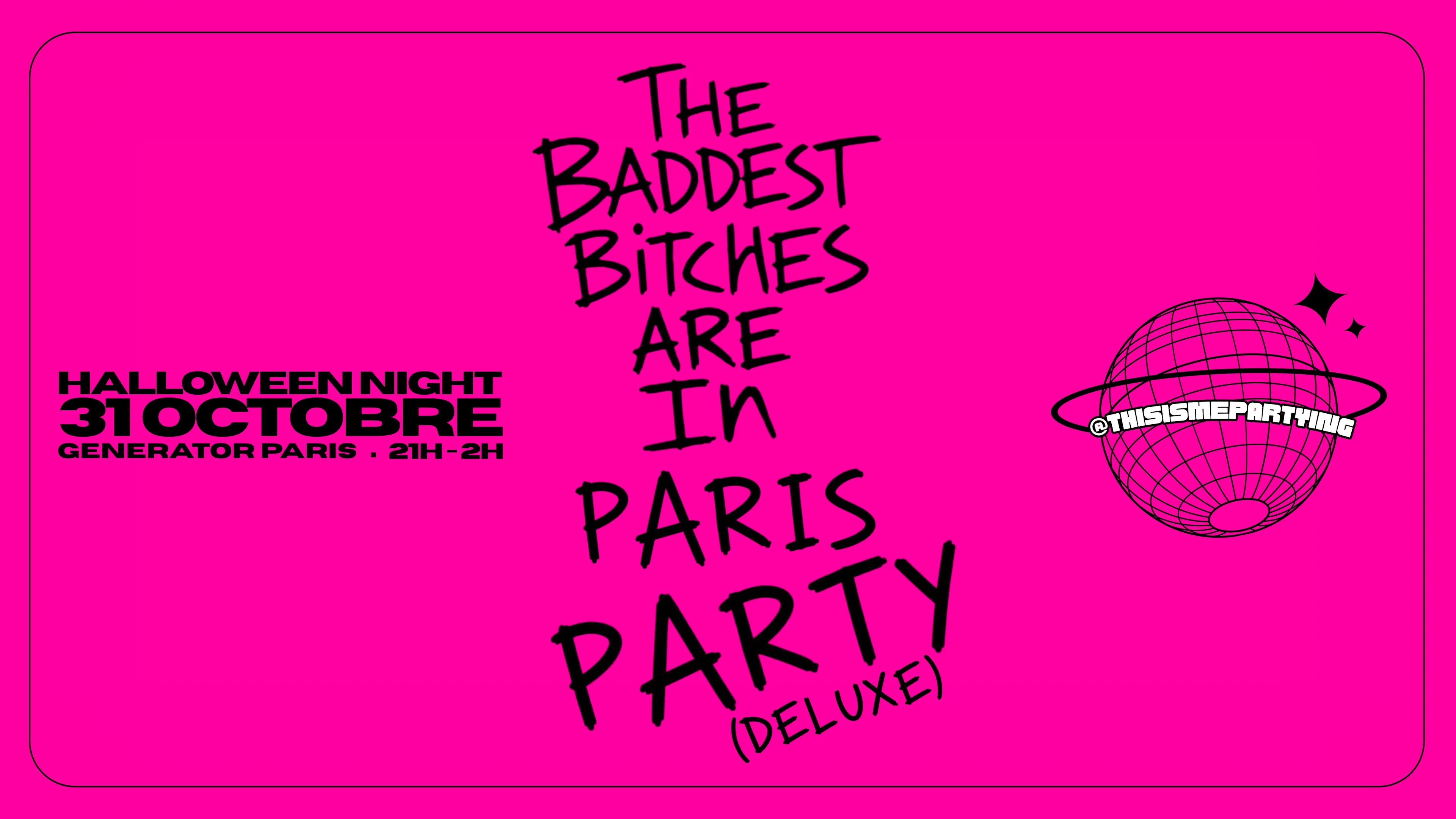 The Baddest Bitches Are In Paris (Deluxe) - Halloween Night Cover