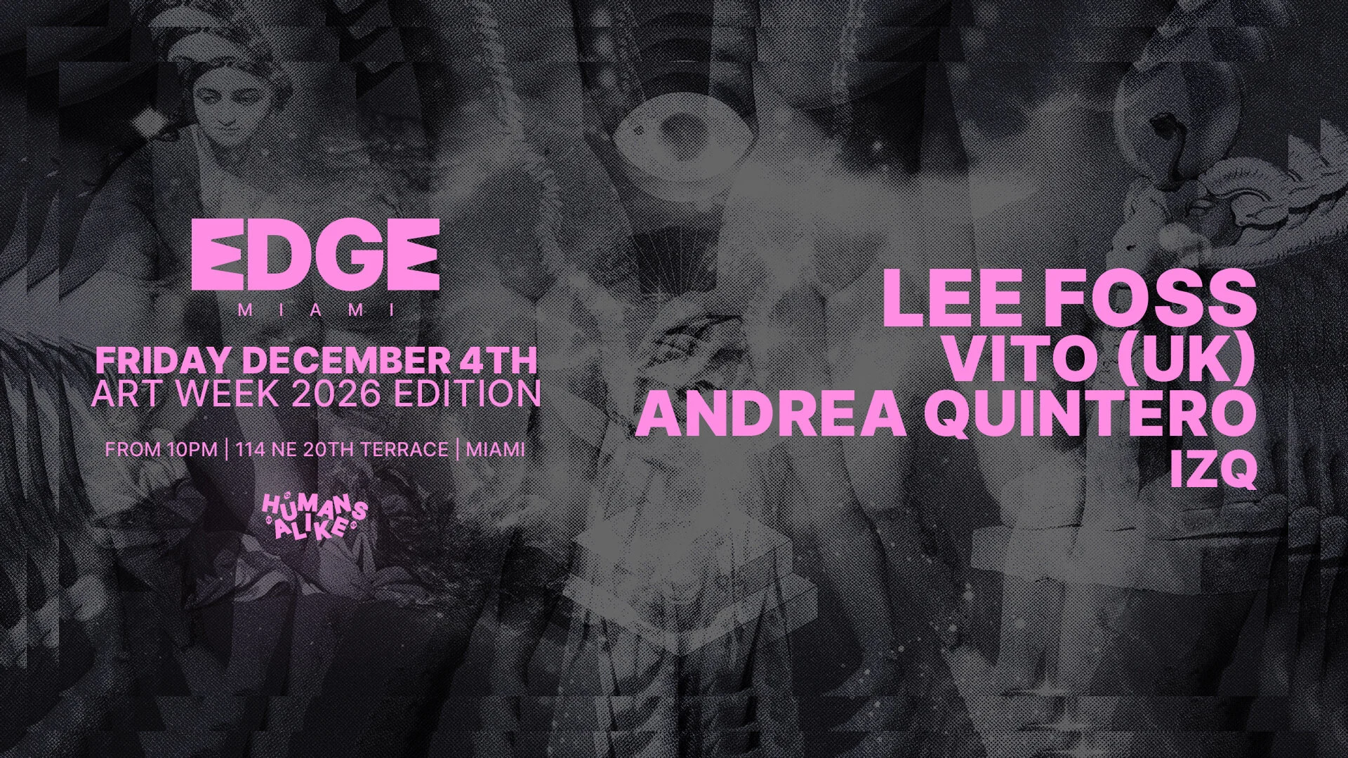 Lee Foss, Vito (Uk), Andrea Quintero & More (Art Week Miami) Cover