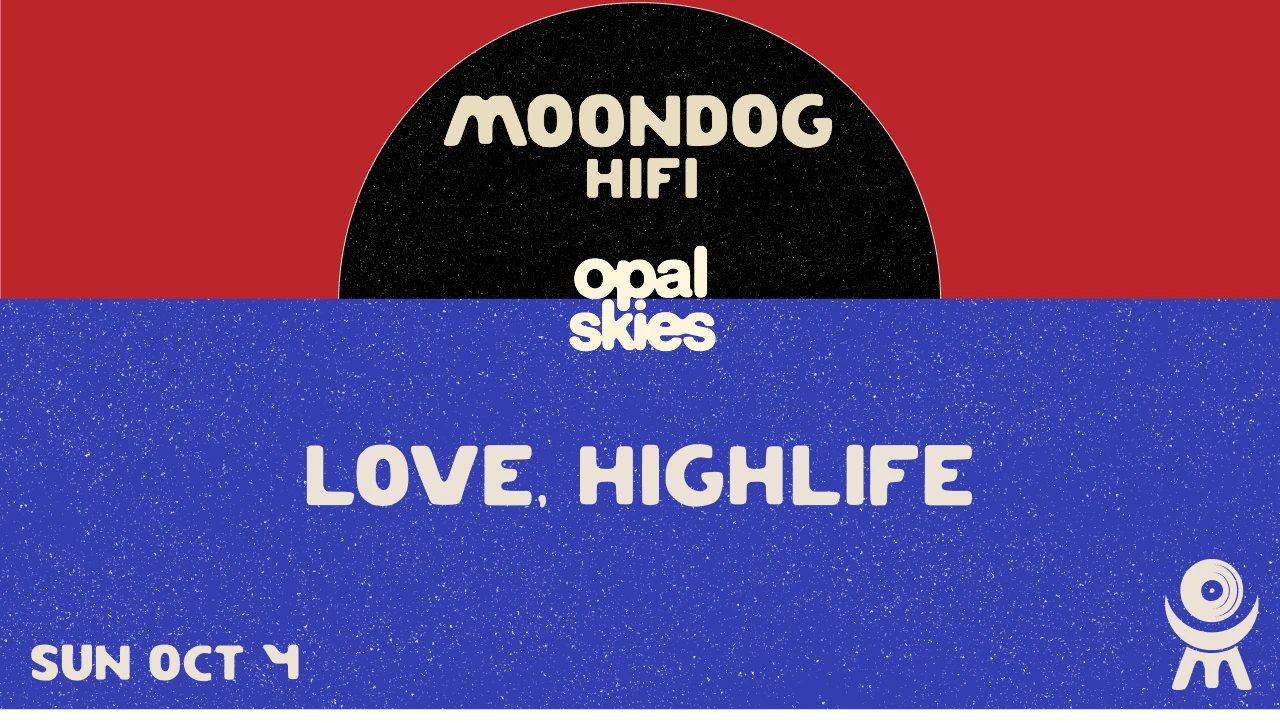 Opal Skies: Love, Highlife Cover