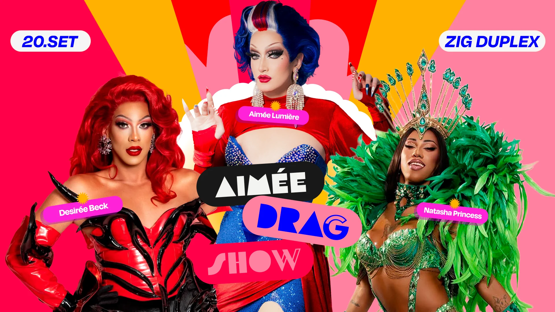 Aimée Drag Show Com Natasha Princess E Desirée Beck 20/09 Cover