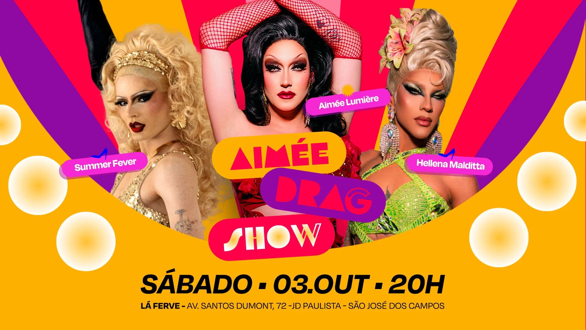 Aimée Drag Show Com Hellena Malditta E Summer Fever Em Sjc Cover
