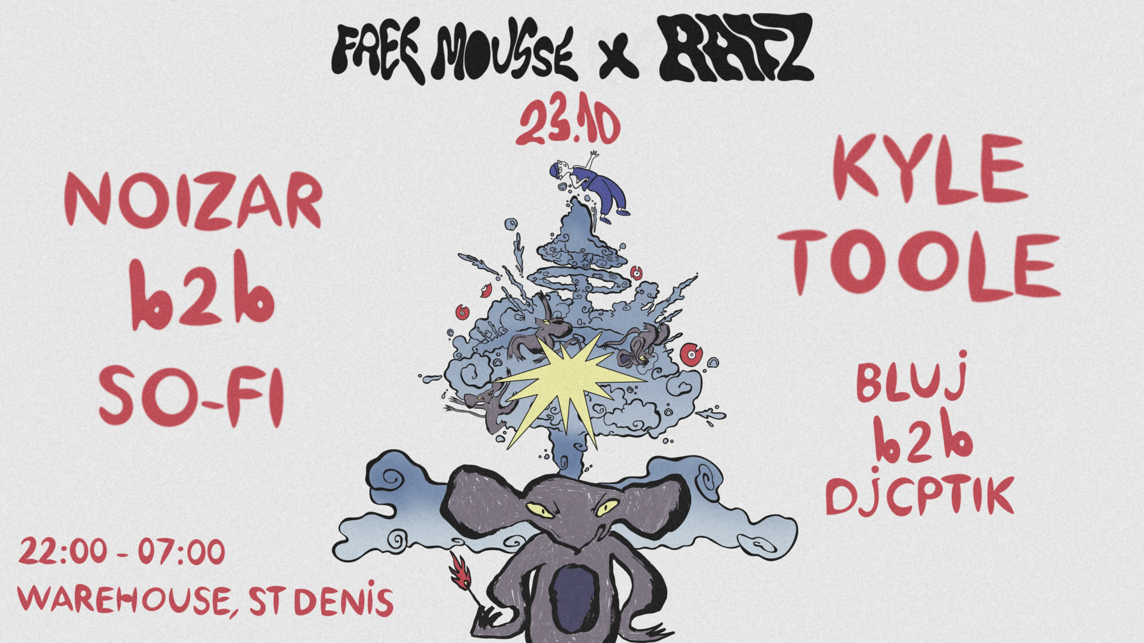Free Mousse X Ratz : Kyle Toole, Noizar & So-Fi Cover