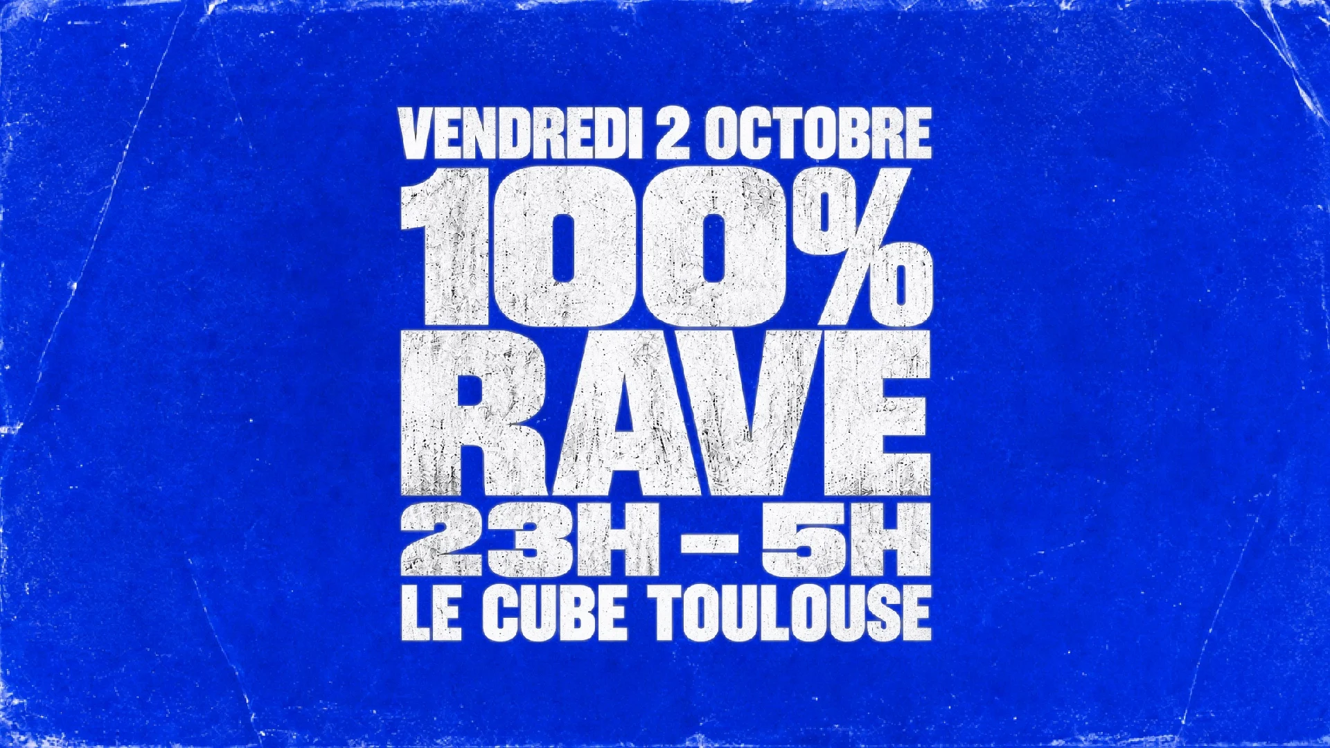 100%Rave Toulouse Cover