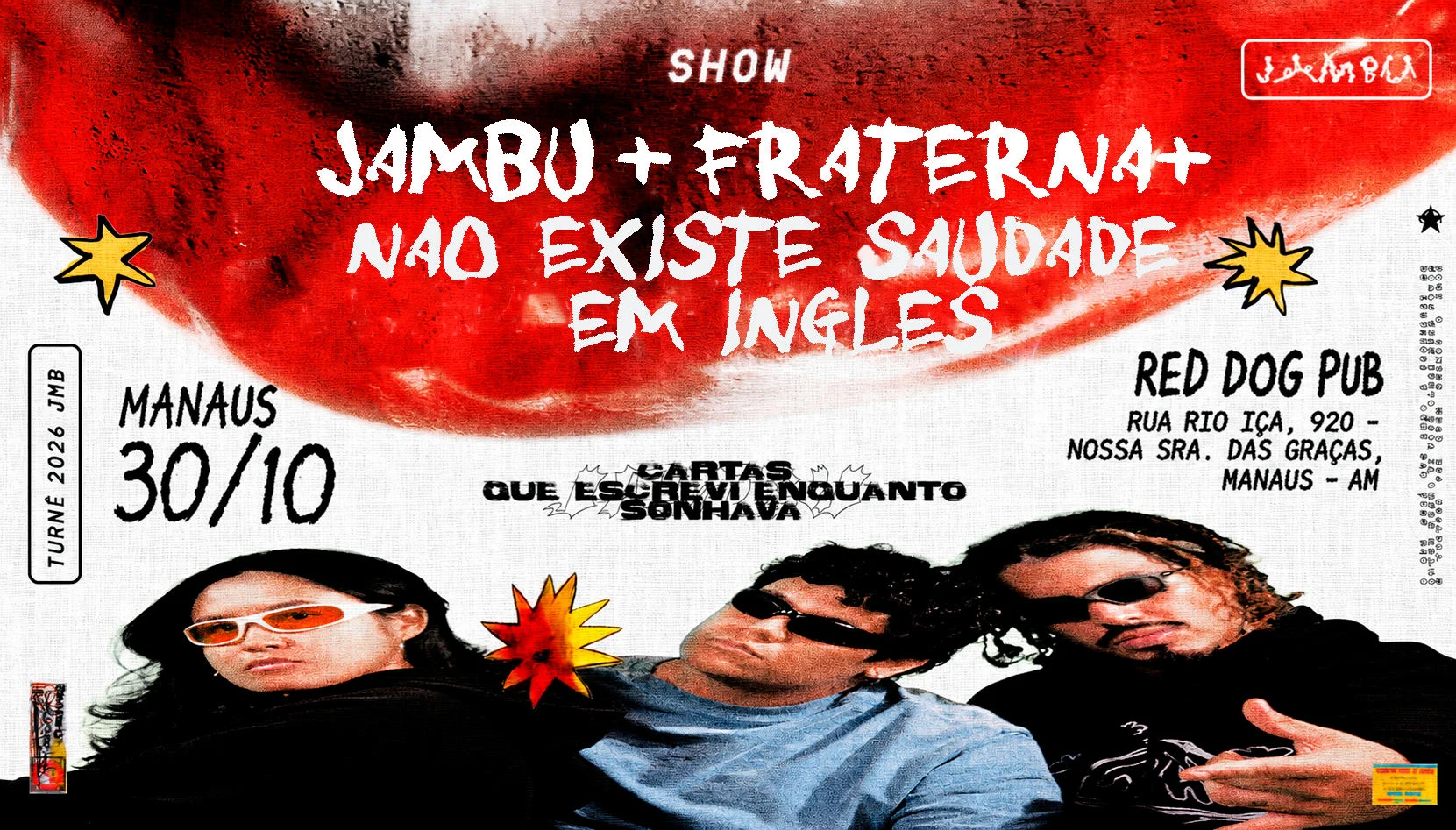 Jambu + Não Existe Sdd Em Inglês + Fraterna  — Red Dog Pub Cover