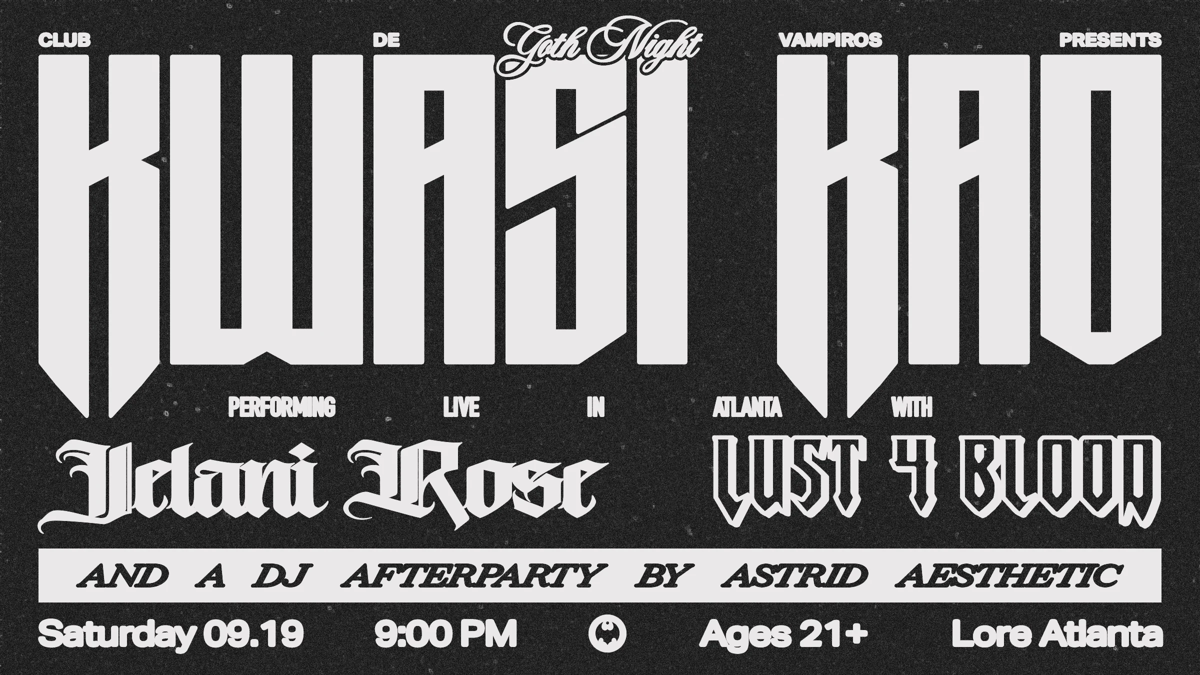 Club De Vampiros Presents... Goth Night With Kwasi Kao Cover