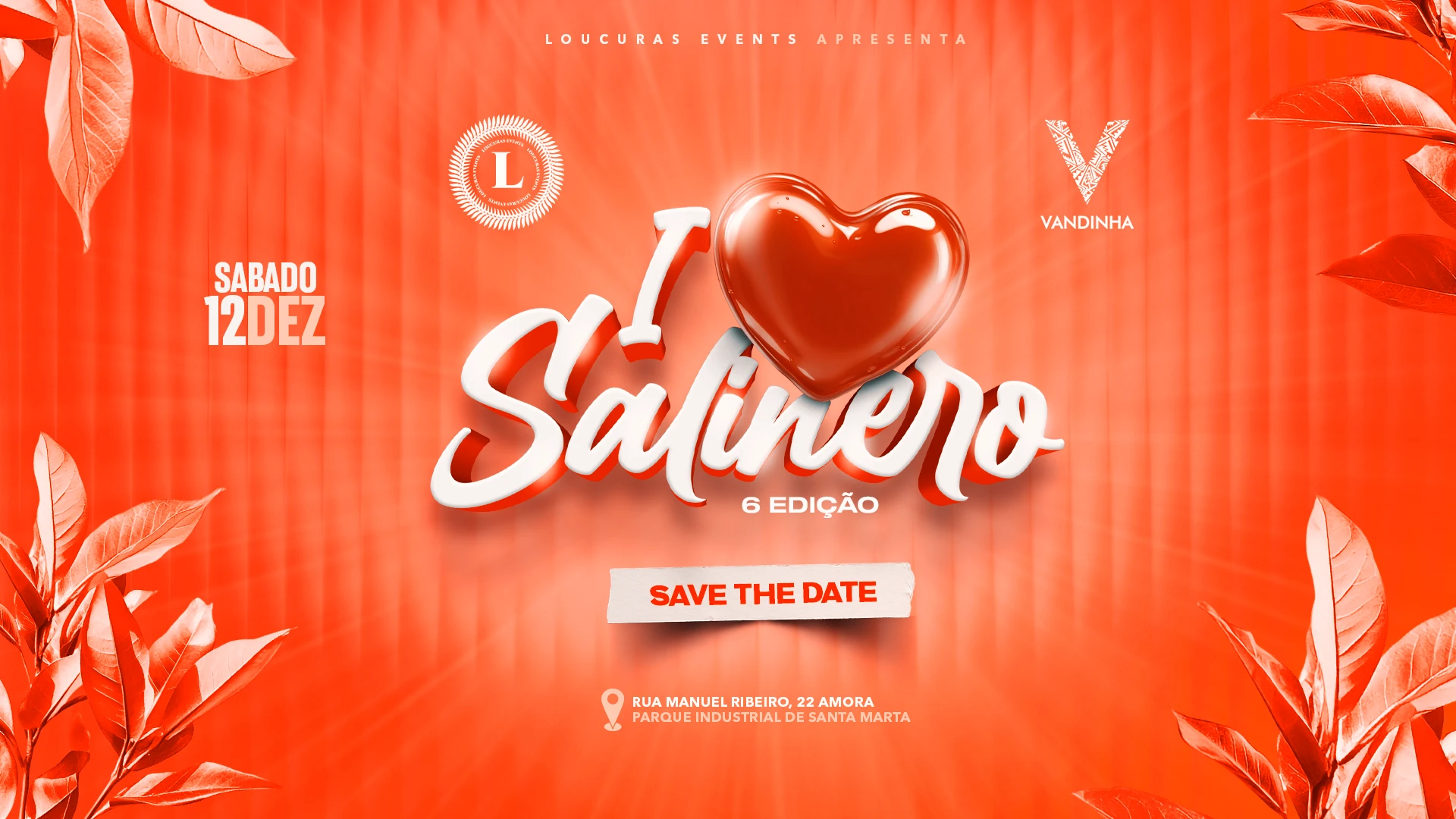 I Love Salinero | 12 Dezembro | Discoteca Vandinha Cover