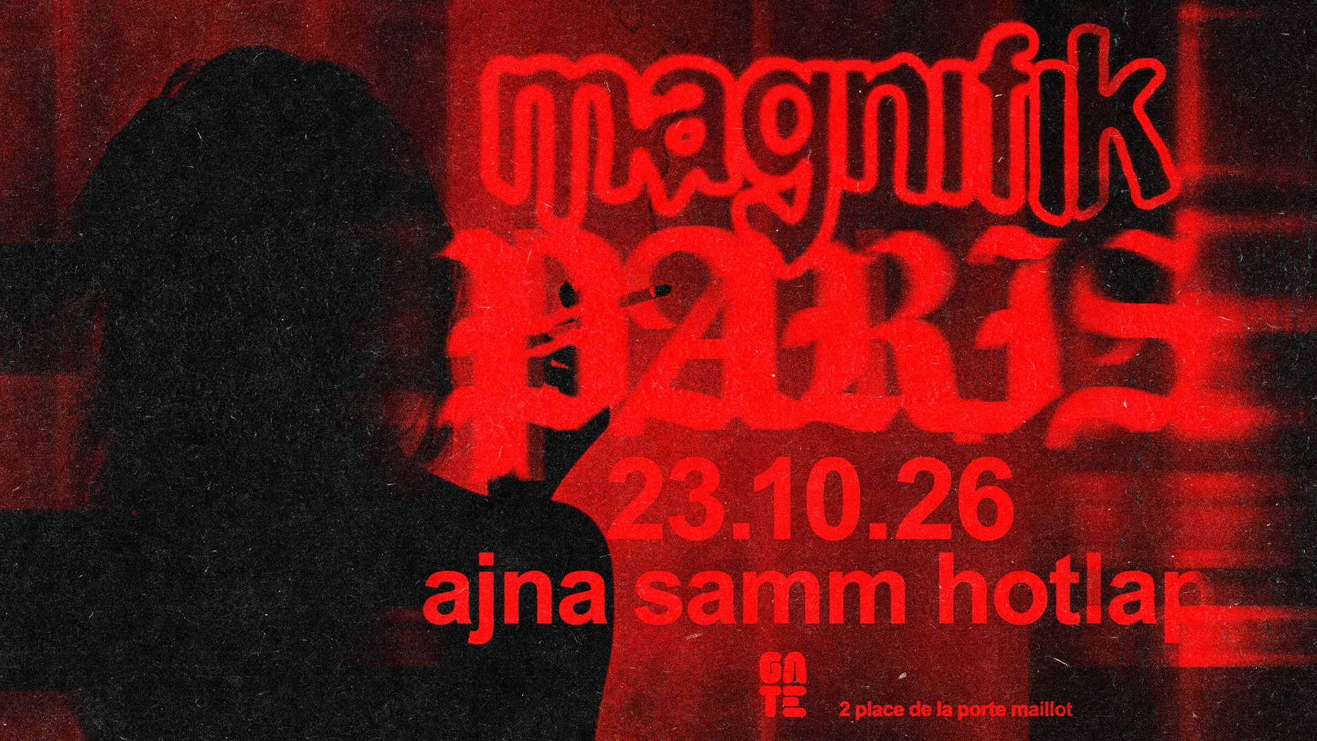 Magnifik: Samm X Ajna X Hotlap At Gate Club Paris Cover