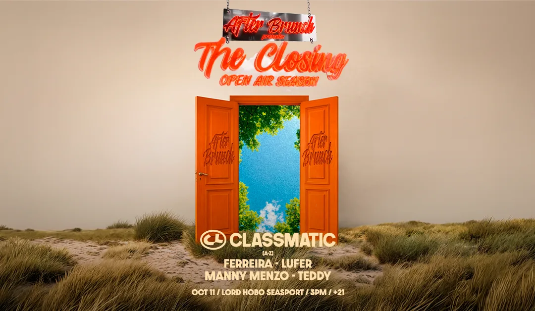 After Brunch: The Closing (Open Air) W/ Classmatic Cover