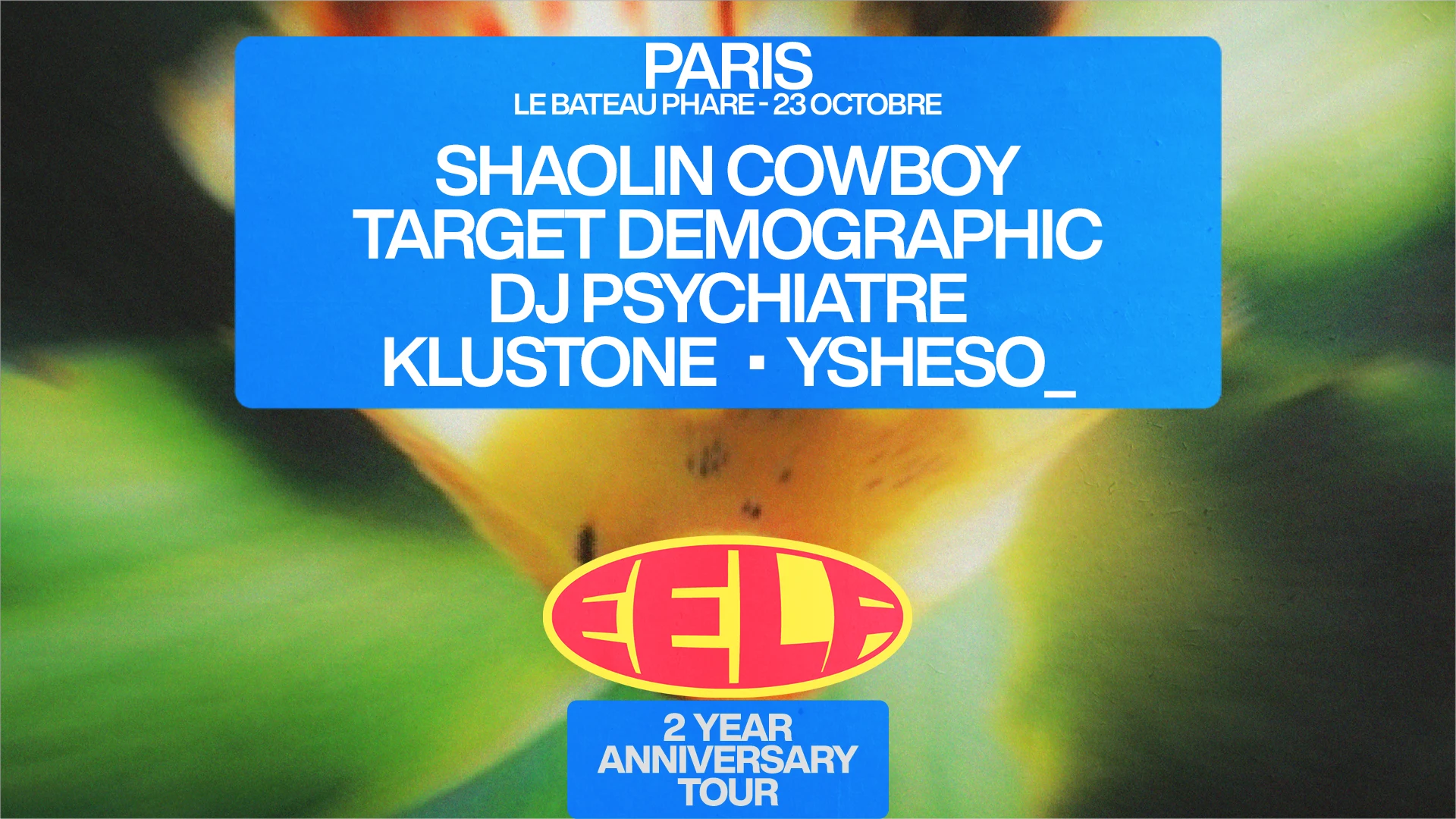 Eelf 2 Year Anniversary Tour - Paris Cover