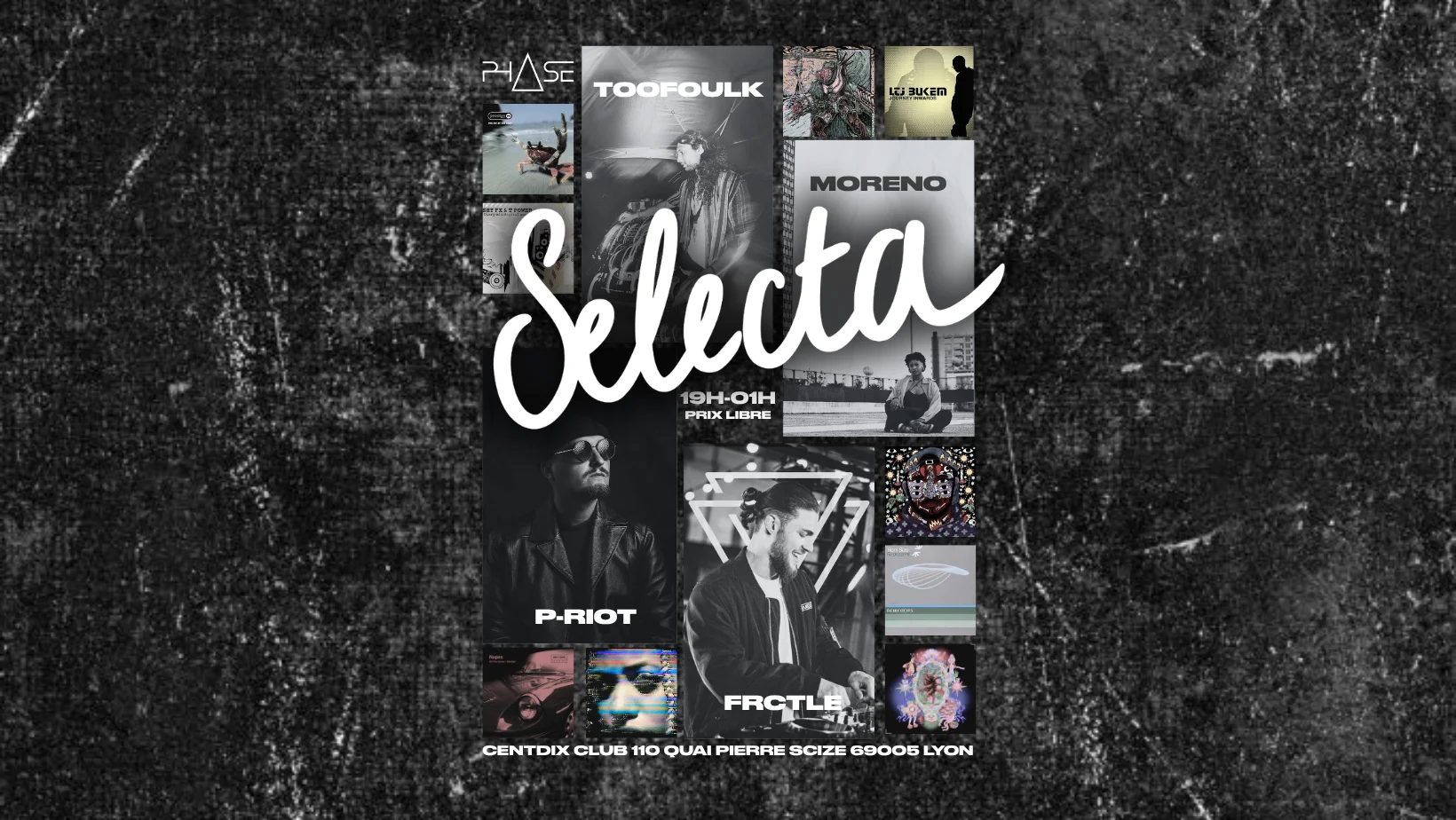 Selecta #1 W/ Frctle, Moreno, P-Riot, Toofoulk Cover