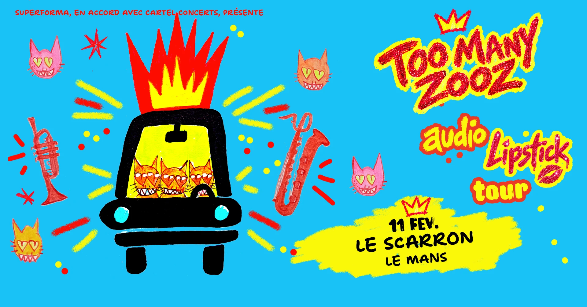 Too Many Zooz | Le Scarron • Le Mans Cover