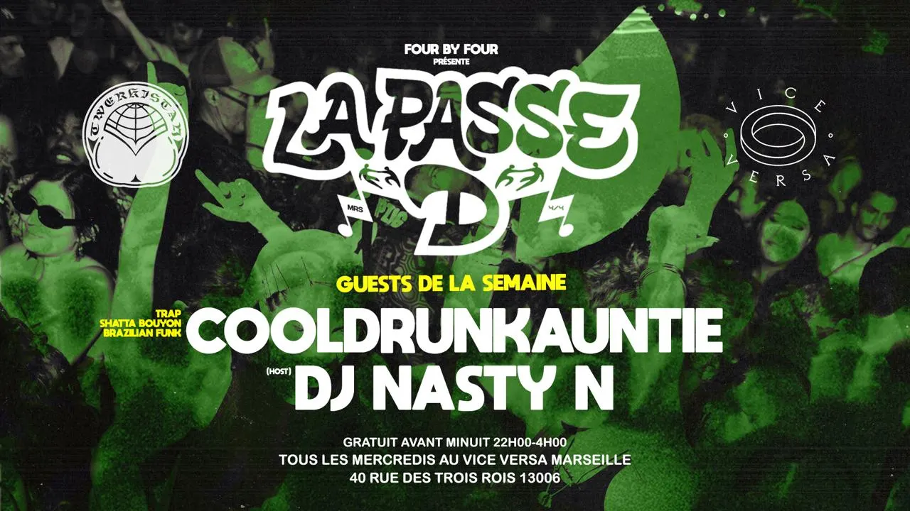 La Passe D : Cooldrunkauntie × Dj Nasty N Cover