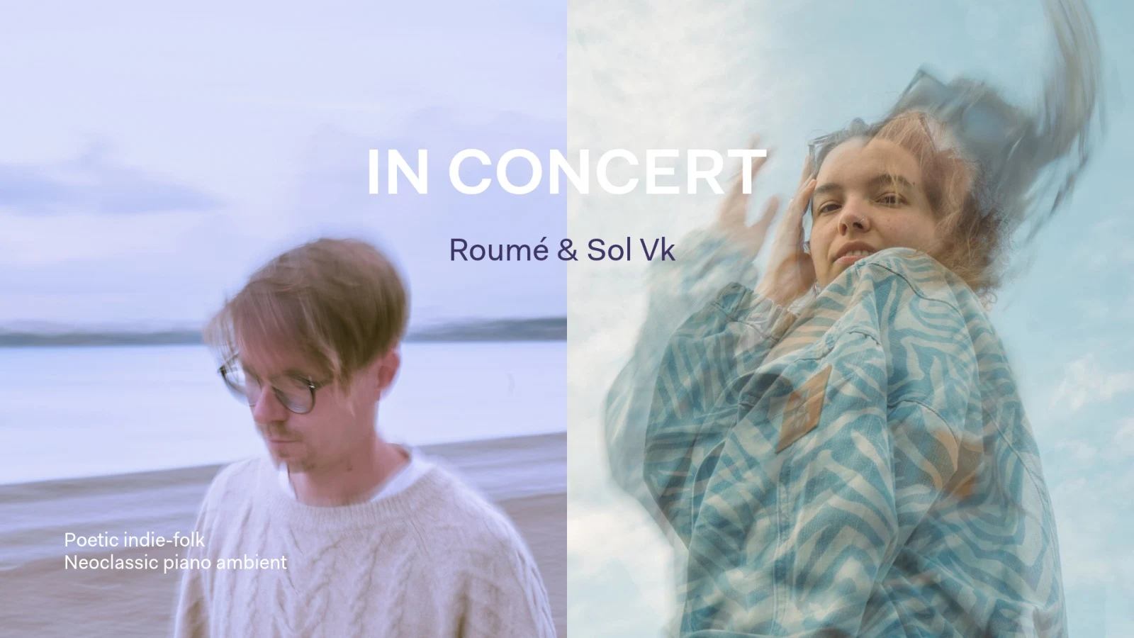 Sol Vk &  Roumé // Poetic Indie-Folk, Neoclassic Cover