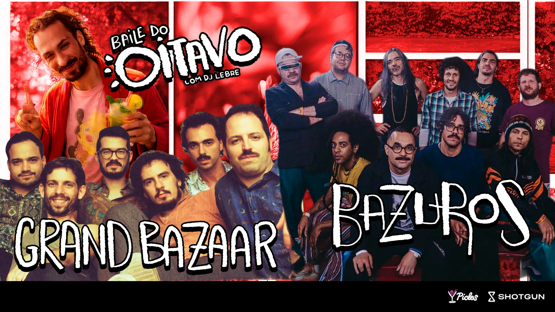 Grand Bazaar + Bazuros + Dj Lebre · Baile Do Oitavo Cover