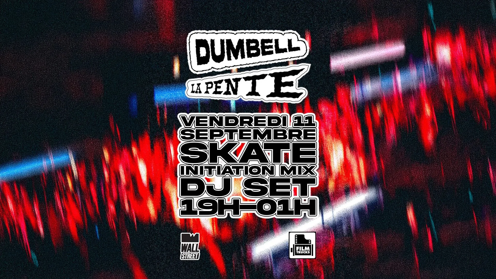 Dumbell X La Pente [Skate / Initiation Mix / Dj Set] Cover