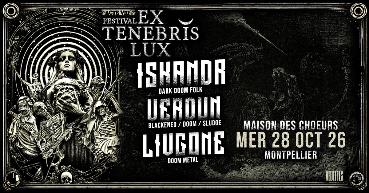 Ex Tenebris Lux 2026 : Iskandr + Verdun + Livegone Cover