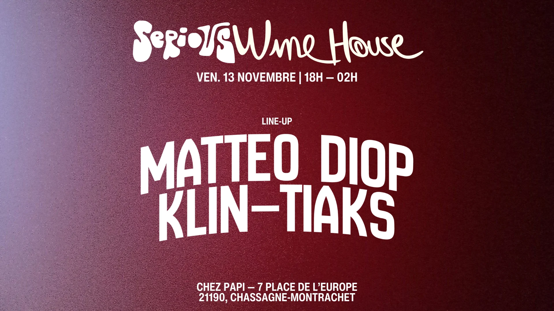 Serious Winehouse At Papi | Matteo Diop X Klin X Tiaks Cover
