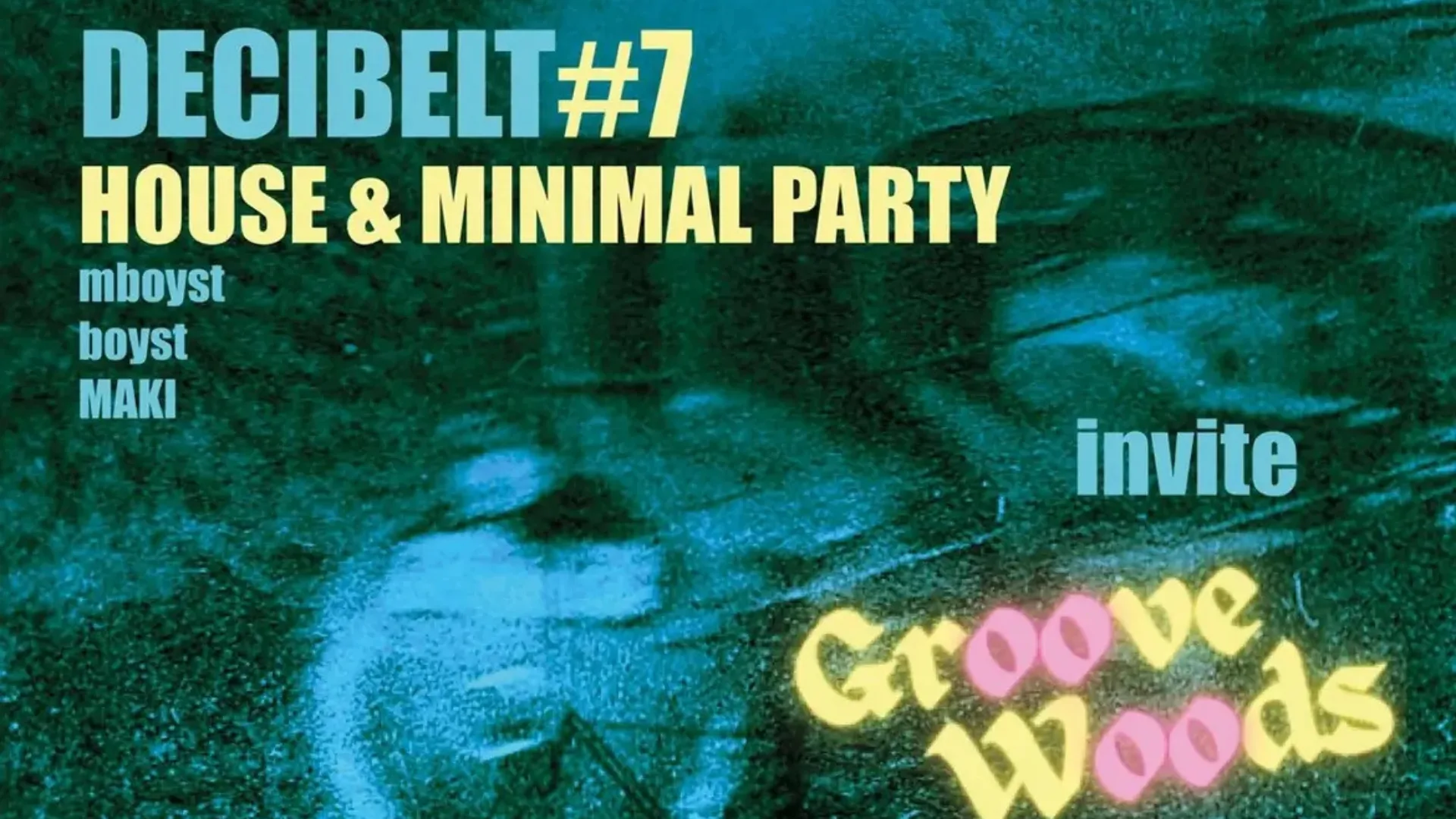 Decibelt #7 X Groovewoods - House And Minimal Party Cover