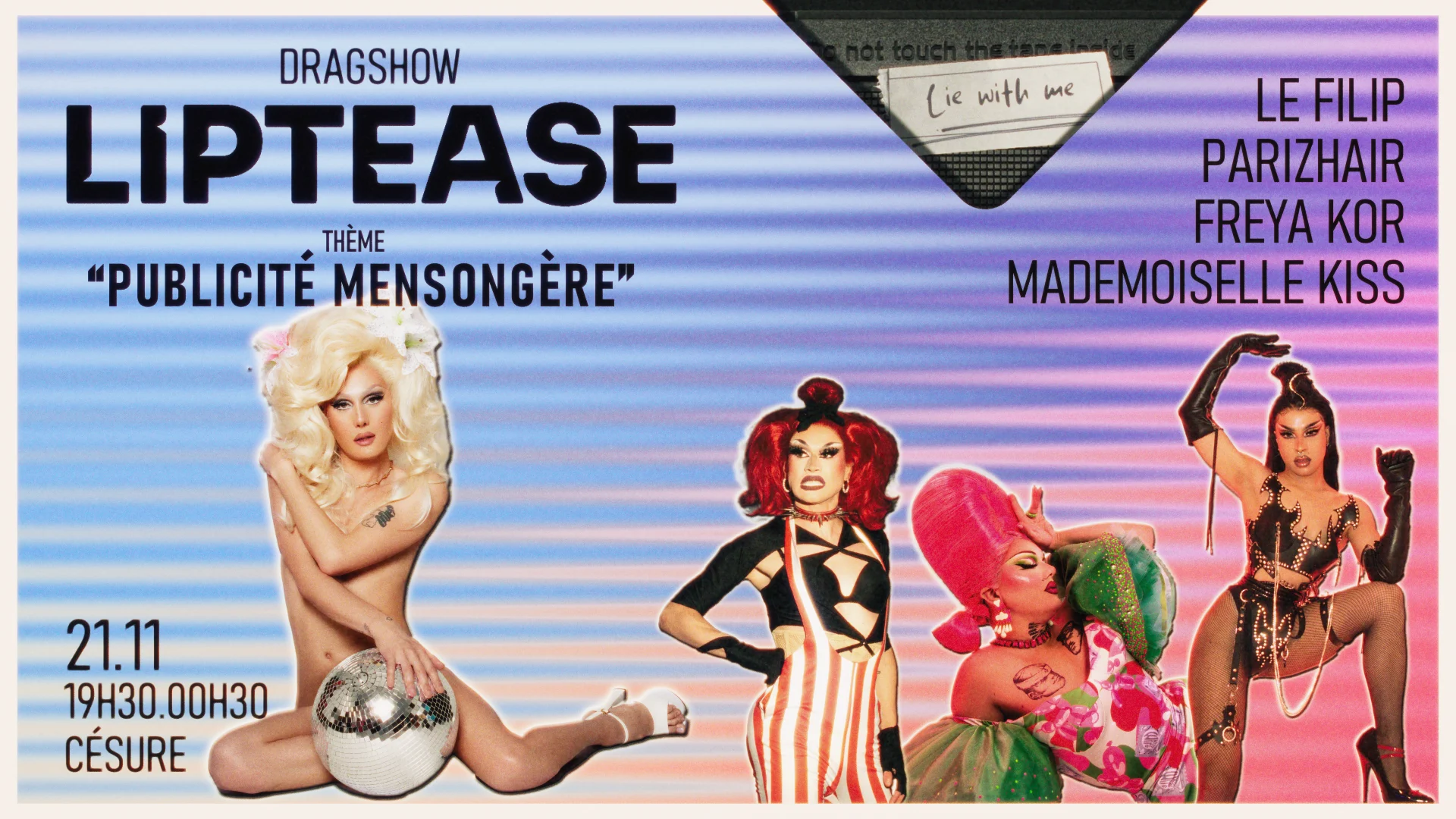 Liptease | 21/11 | Publicité Mensongère (Dragshow & Dj Set) Cover