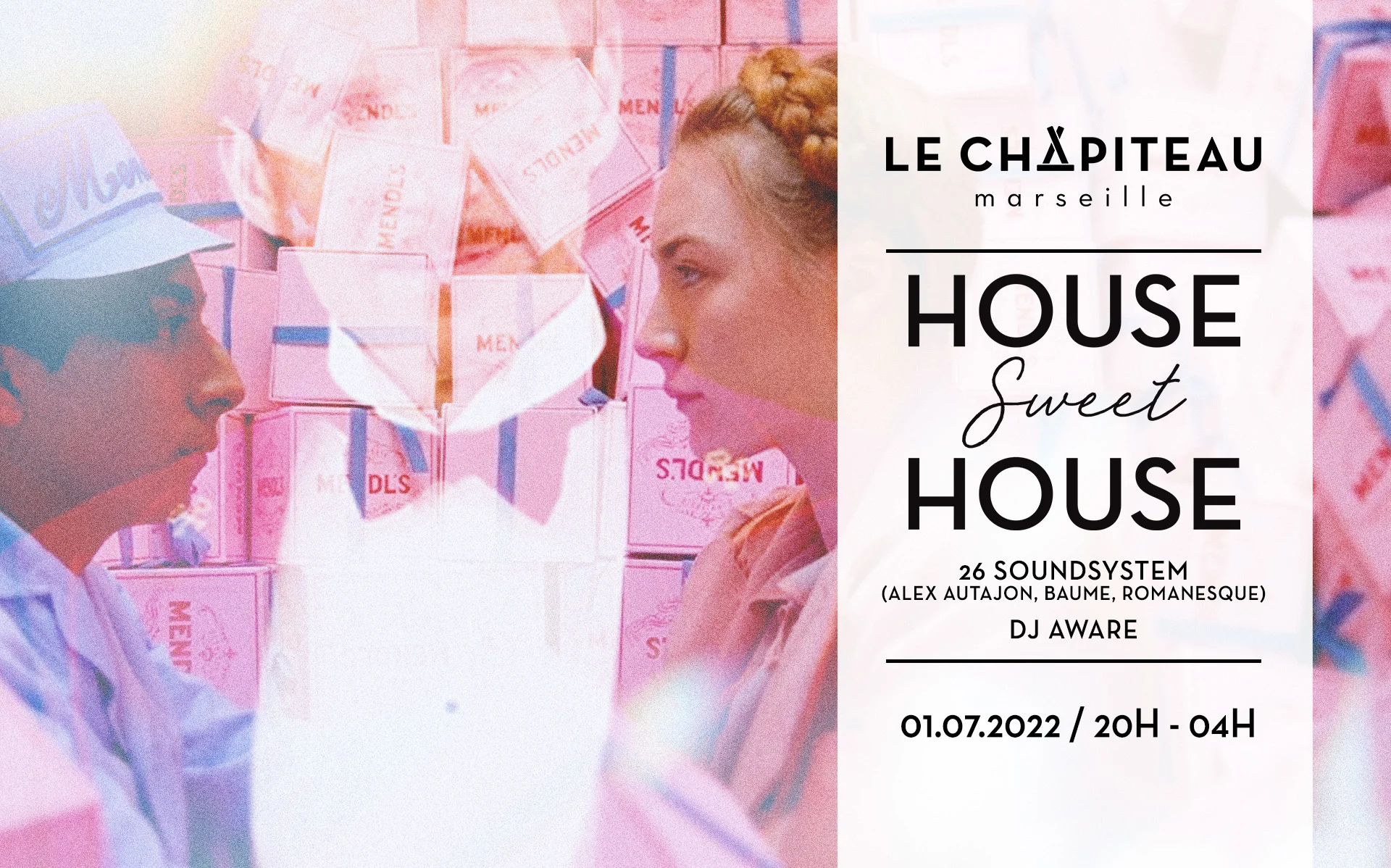 House Sweet House - W/ Romanesque, Alex Autajon, Baume & Dj Aware Cover