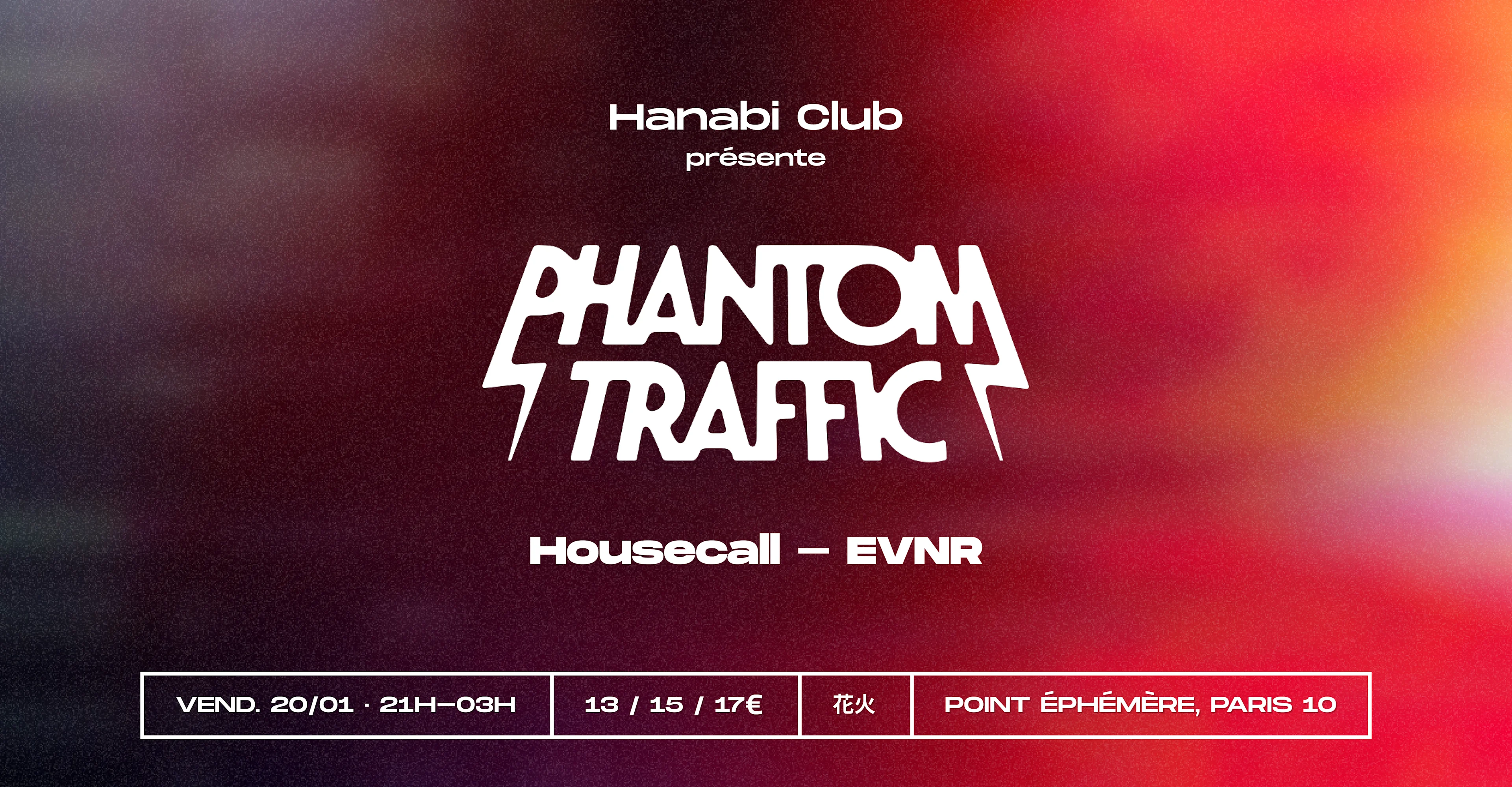 Hanabi Club Présente Phantom Traffic (Live) Cover