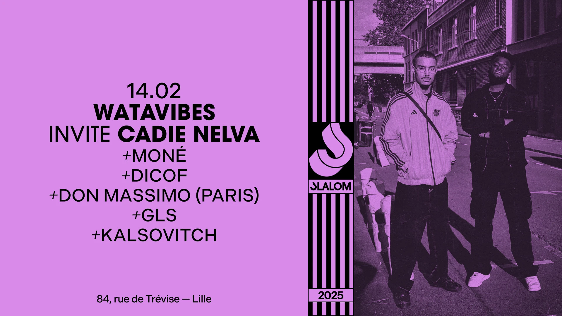 Slalom : Watavibes Invite Cadie Nelva • Moné • Dicof... Cover
