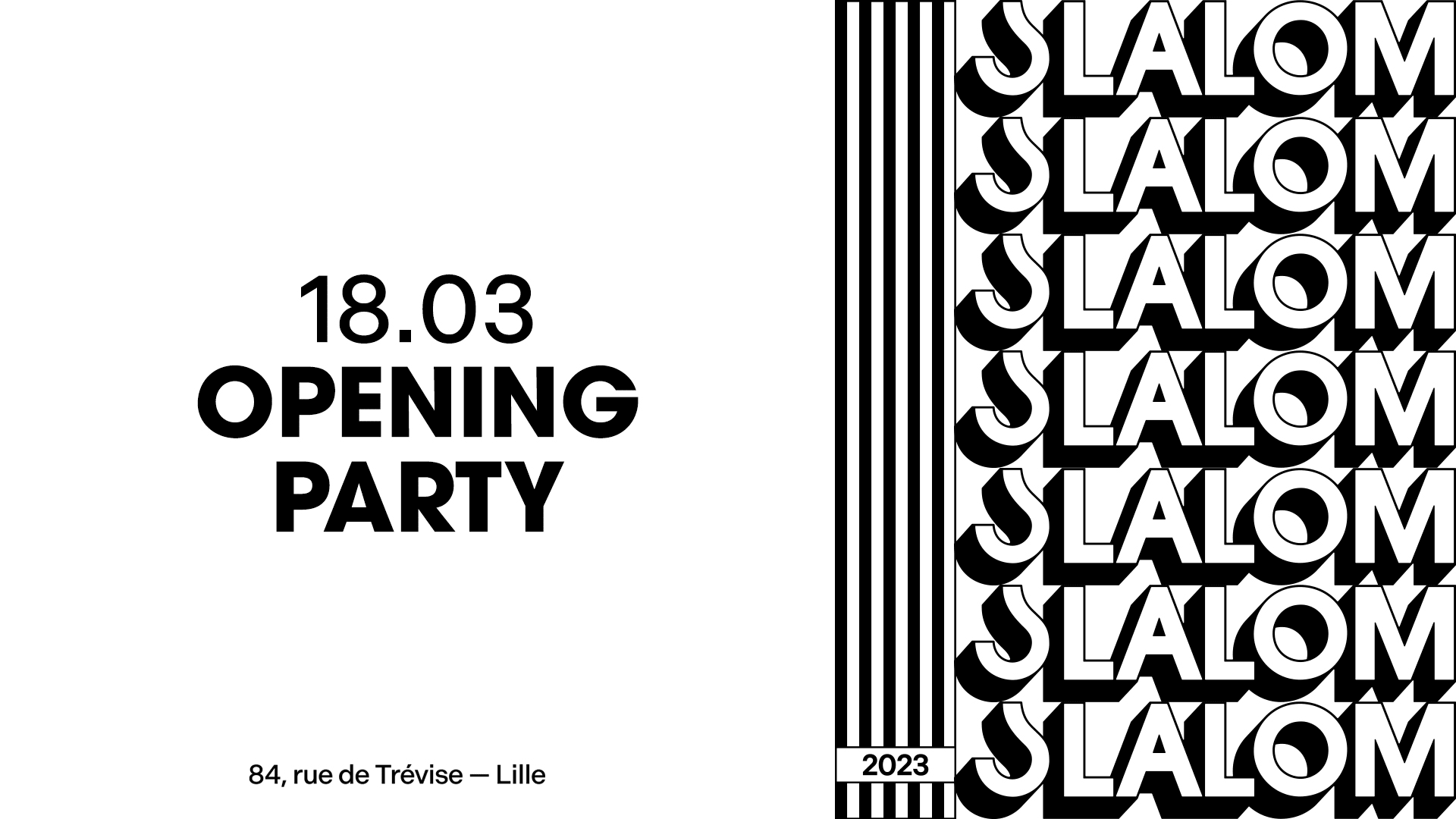 Slalom : Opening Party Cover