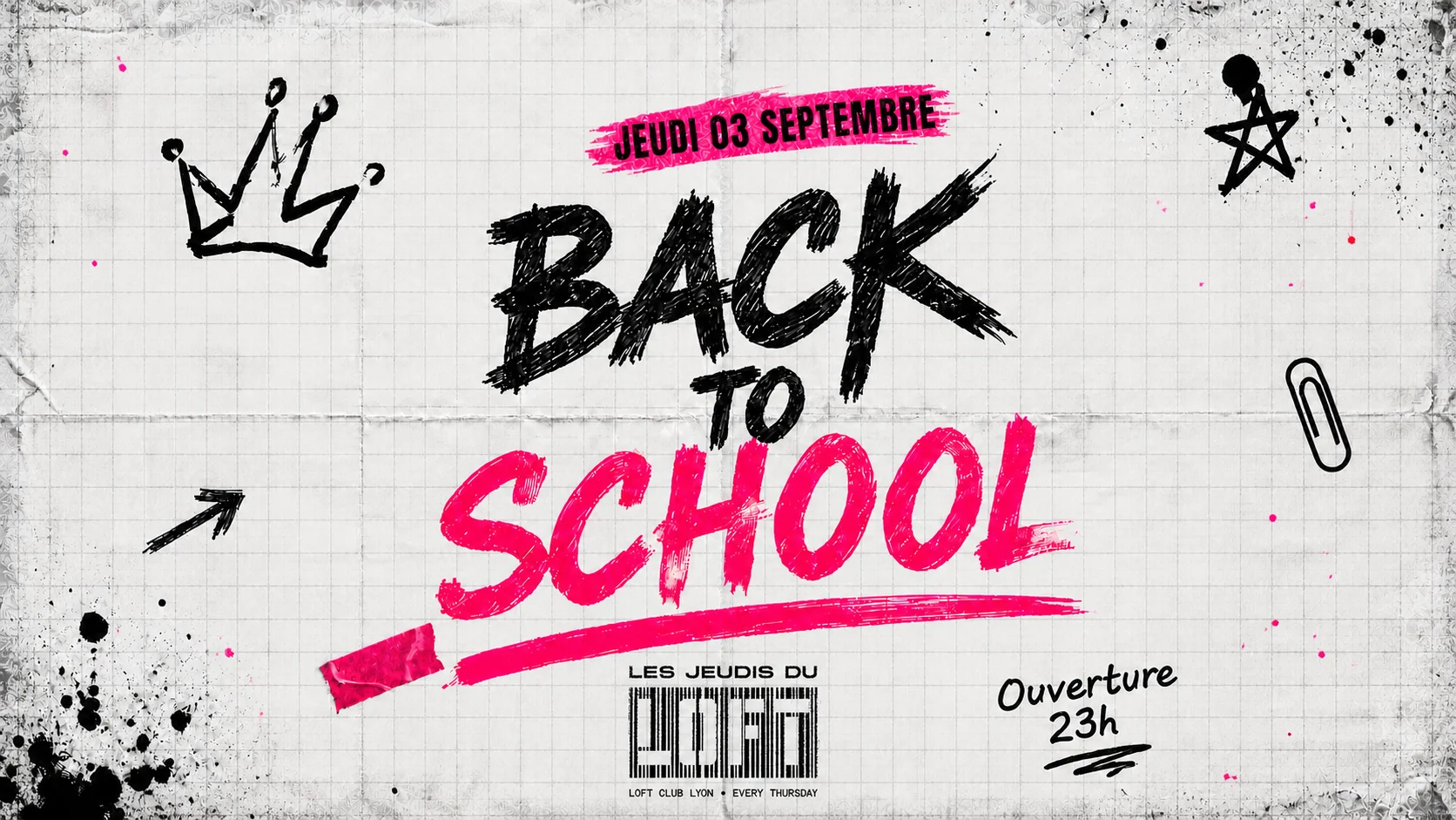 Back To School : Jeudi 3 Septembre Loftclub Cover