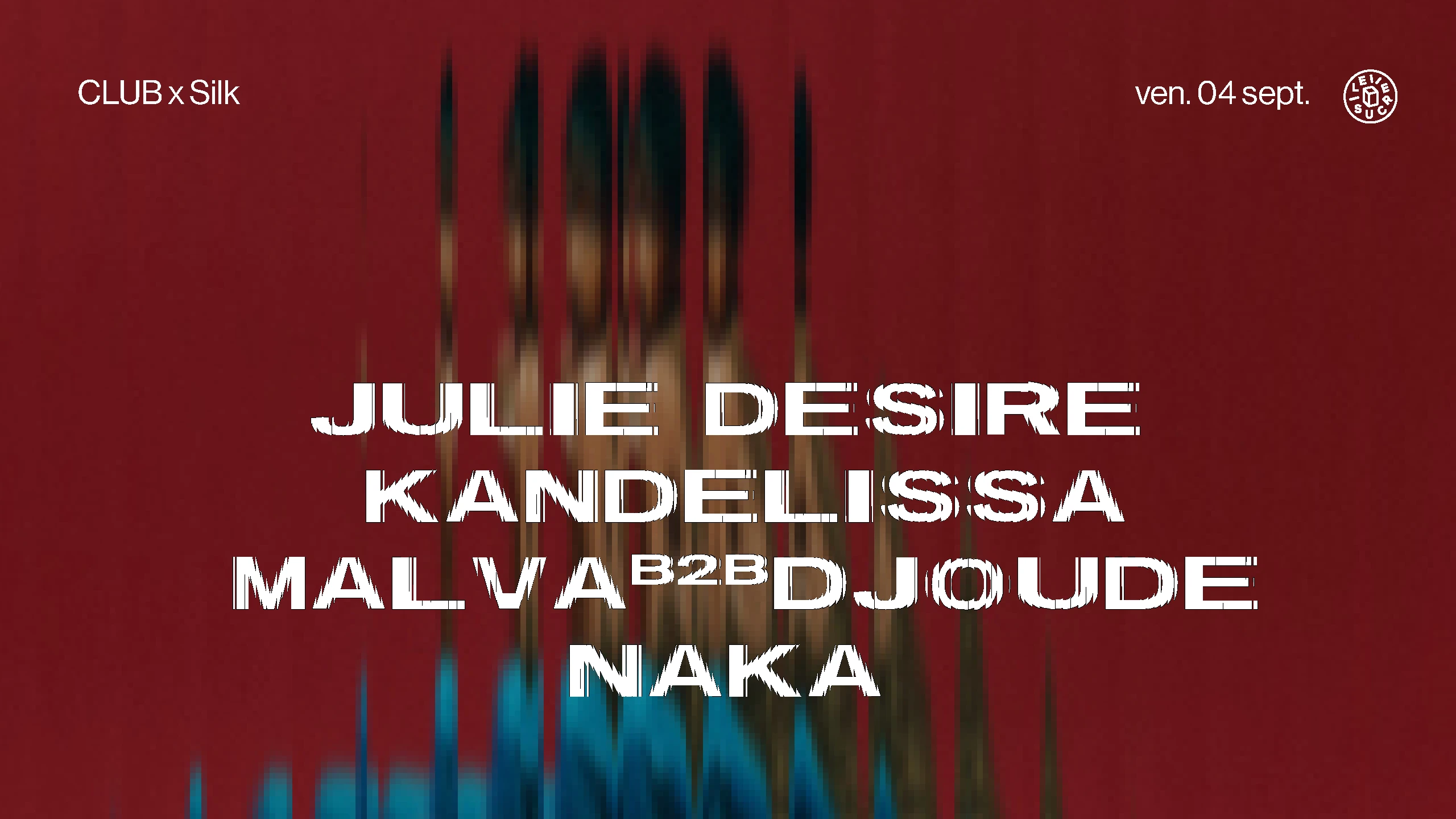 Club Silk : Julie Desire, Kandelissa & More Cover