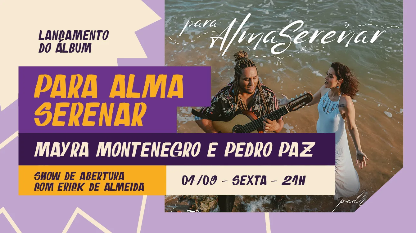 Mayra Montenegro E Pedro Paz // Show Pra Alma Serenar Cover