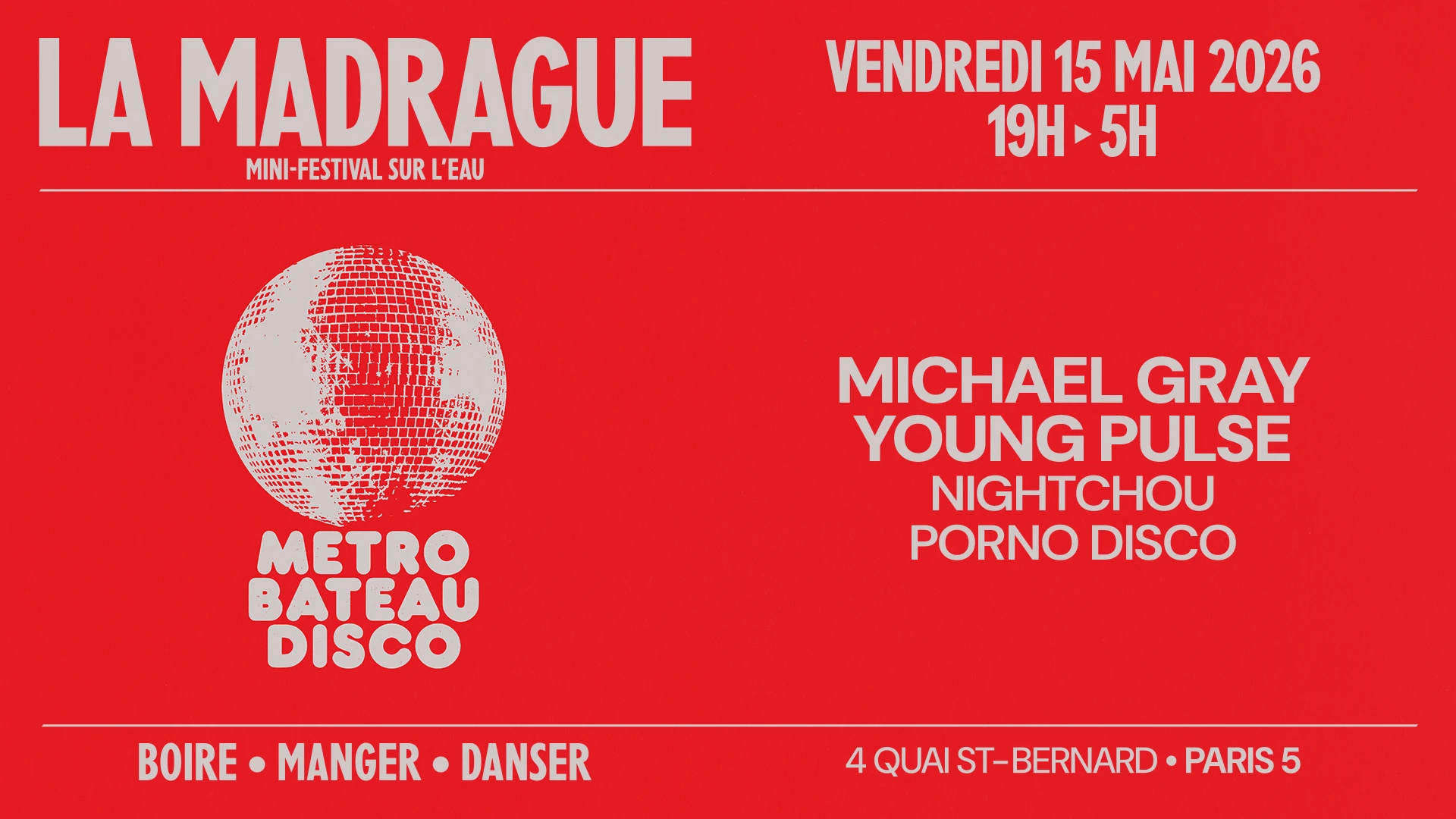 La Madrague — Metro Bateau Disco : Michael Gray... Cover