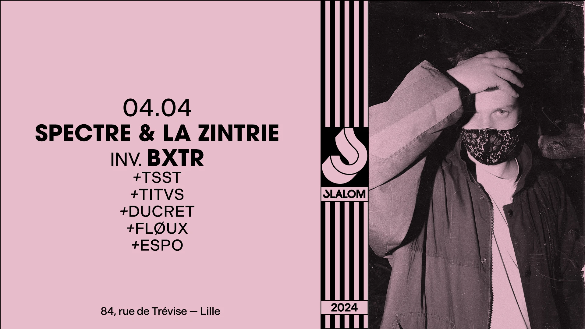 Slalom : Spectre & La Zintrie Inv. Bxtr • Tsst • Titvs... Cover