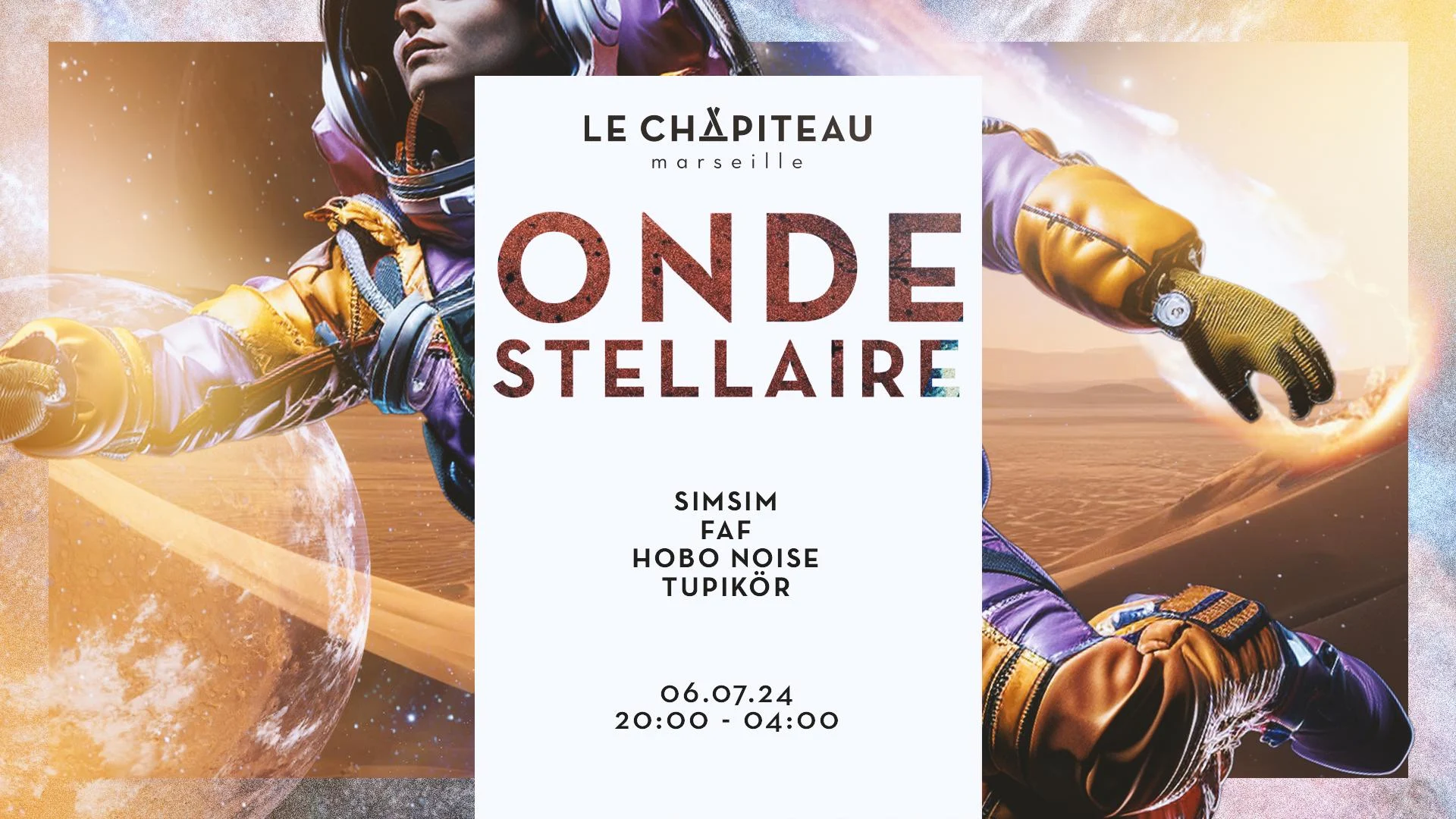 Onde Stellaire W/ Simsim, Faf, Hobo Noise & Tupikör Cover