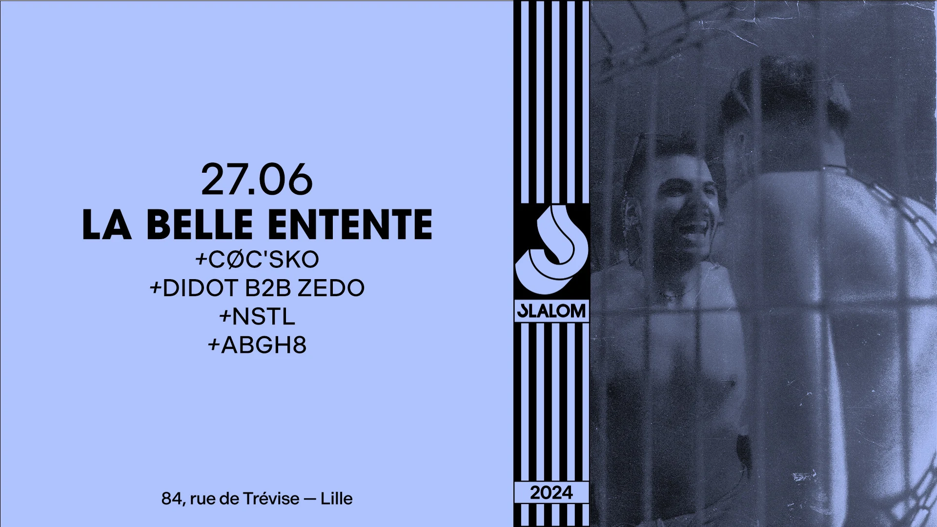 Slalom : La Belle Entente — House To Techno Cover