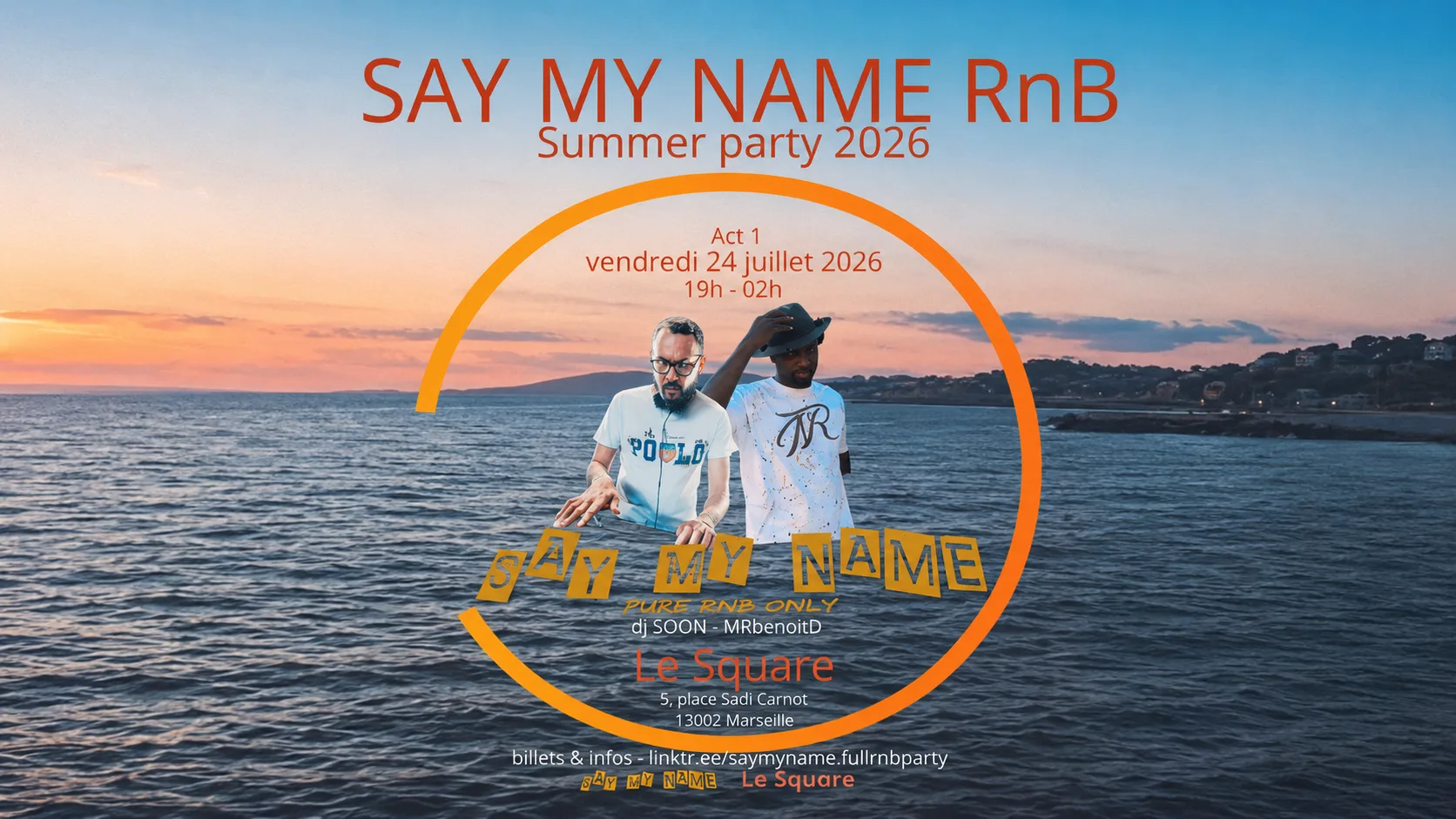 Say My Name Rnb Summer Party X Le Square Marseille Cover