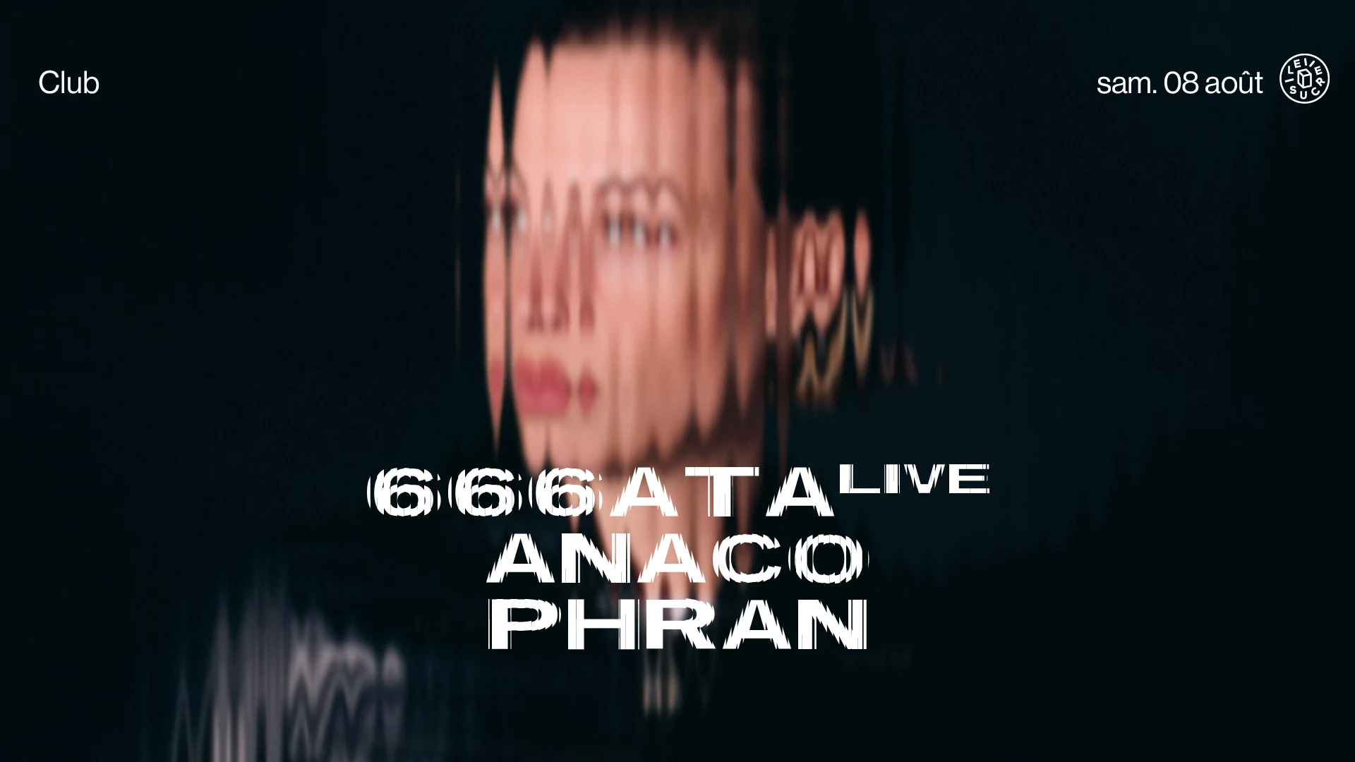 Club W/ Anaco, Phran, 666ata (Live) Cover