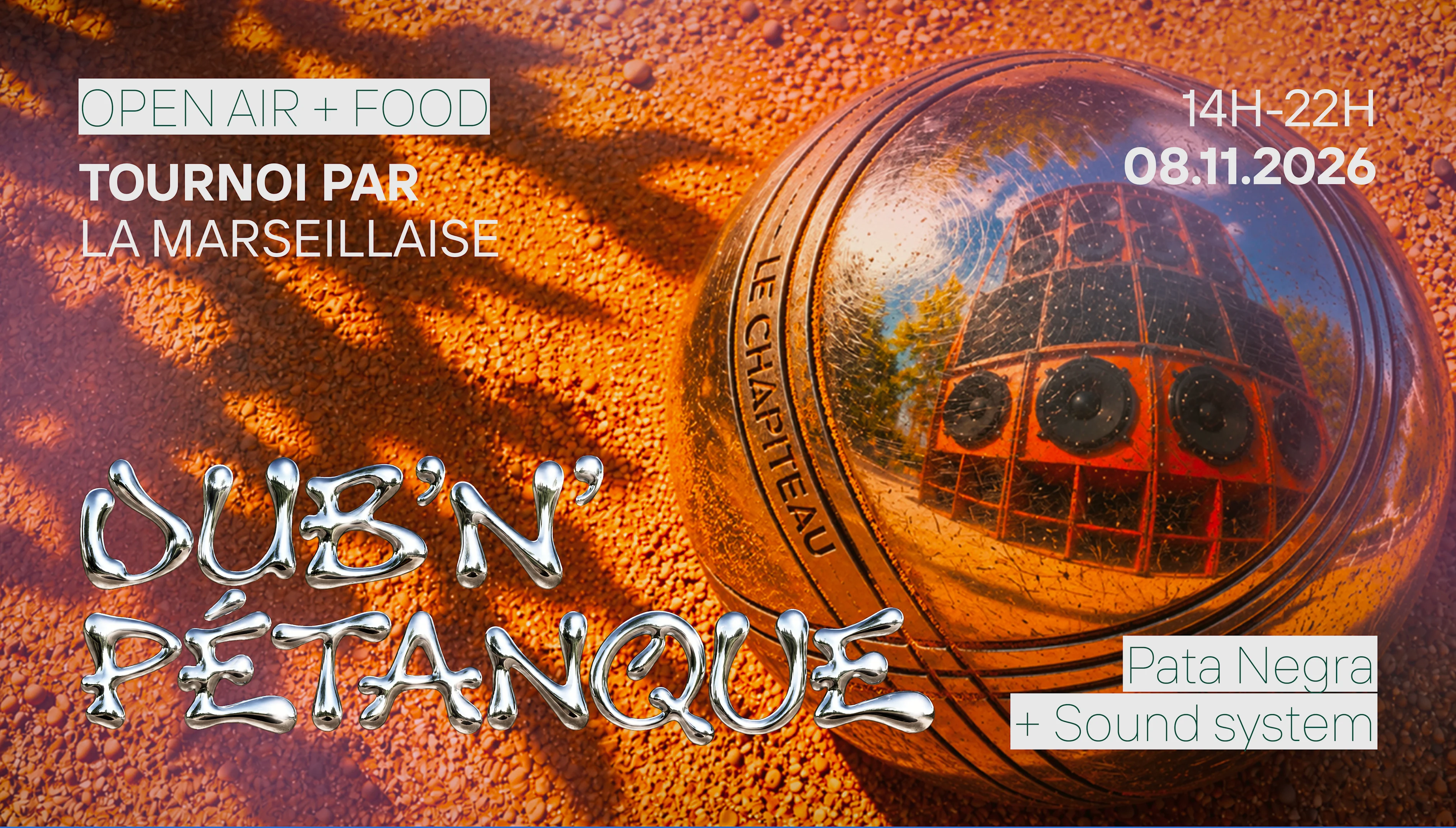 Tournoi Dub'n'petanque W/ Pata Negra + Sound System Cover